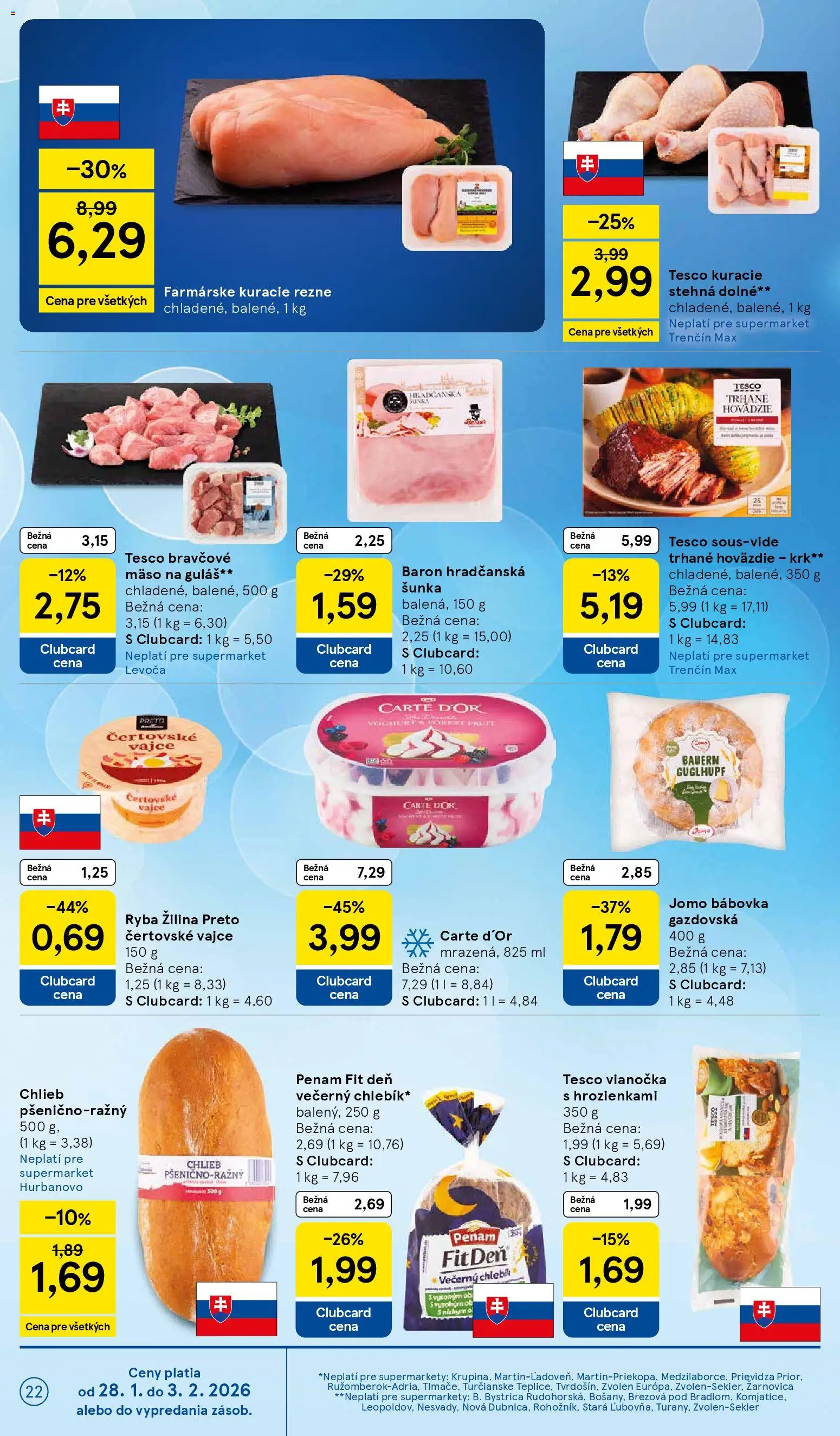 Nové Tesco akcie – leták je platný od 28.01.2026 | Strana: 22 | Produkty: Chlieb, Šunka, Kuracie rezne, Ryba