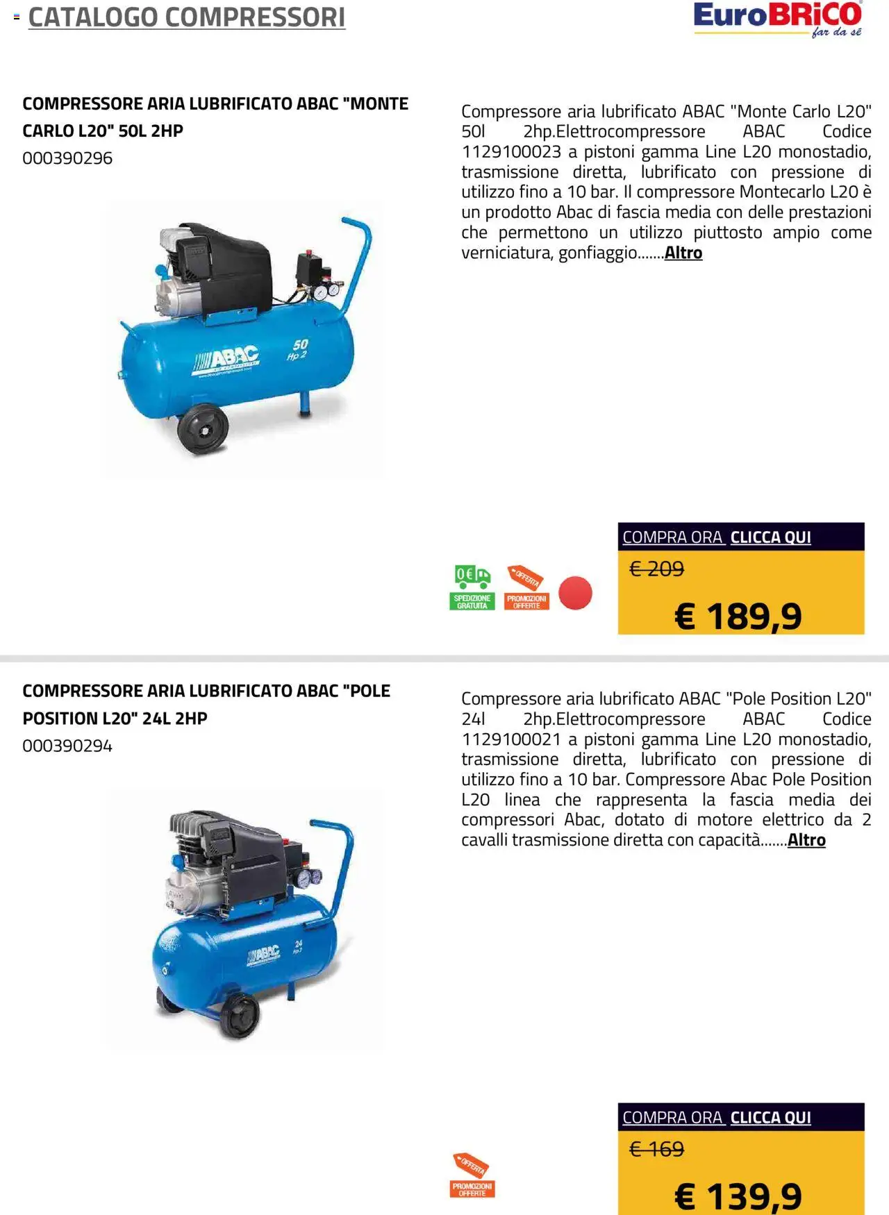 Volantino Eurobrico del 23.07.2025 | Pagina: 8 | Prodotti: Compressore