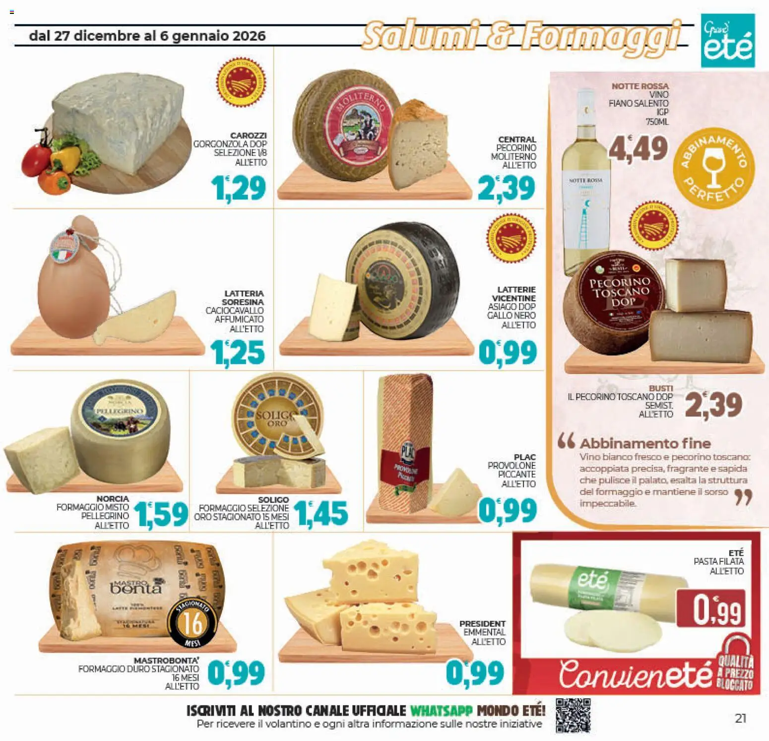 Volantino Eté del 27.12.2025 | Pagina: 21 | Prodotti: Vino, Gorgonzola, Pecorino, Emmental