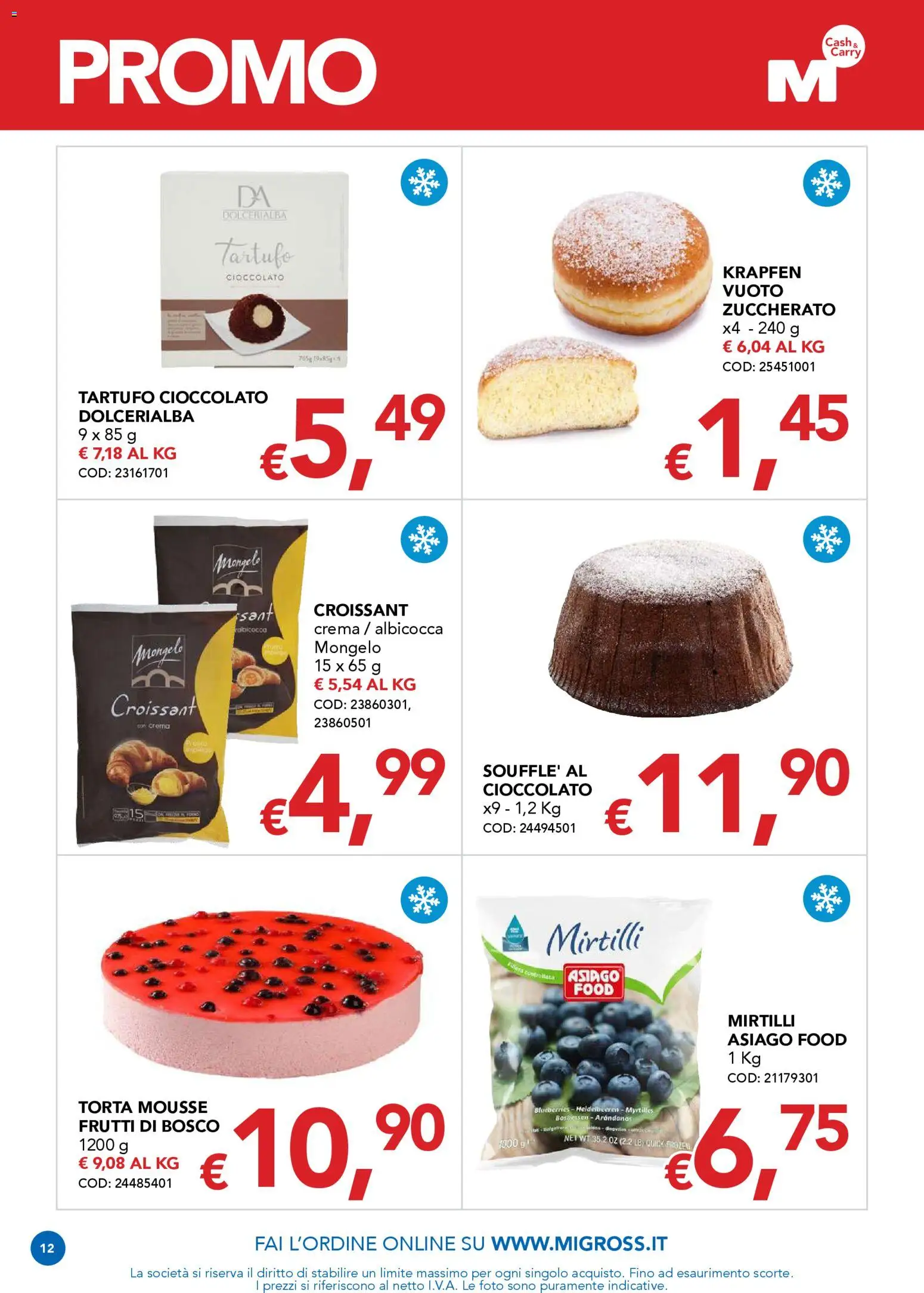 Volantino Migross del 12.03.2026 | Pagina: 12 | Prodotti: Tartufo, Crema, Cioccolato, Mirtilli