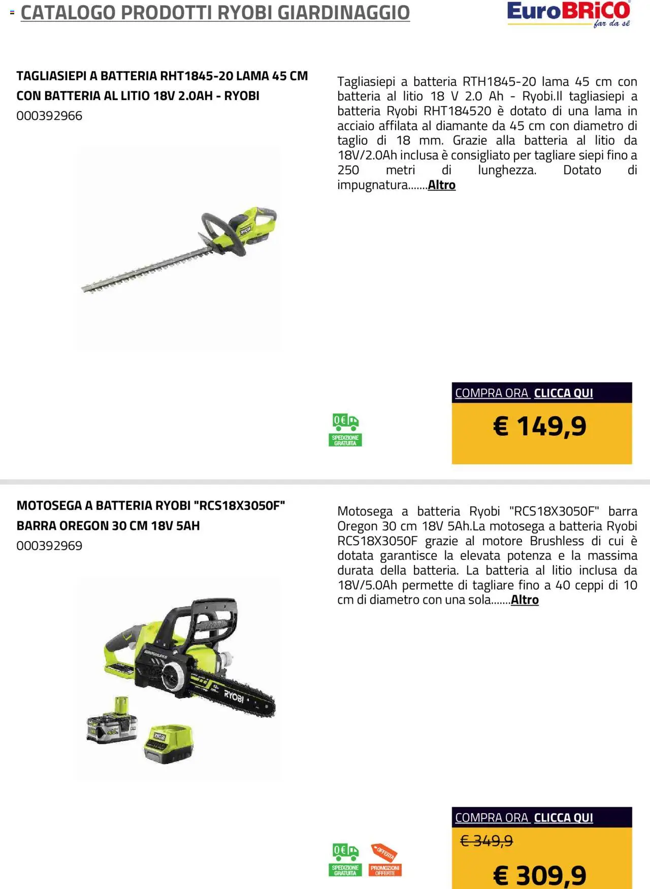 Volantino Eurobrico del 23.07.2025 | Pagina: 9 | Prodotti: Tagliasiepi, Motosega, Batteria