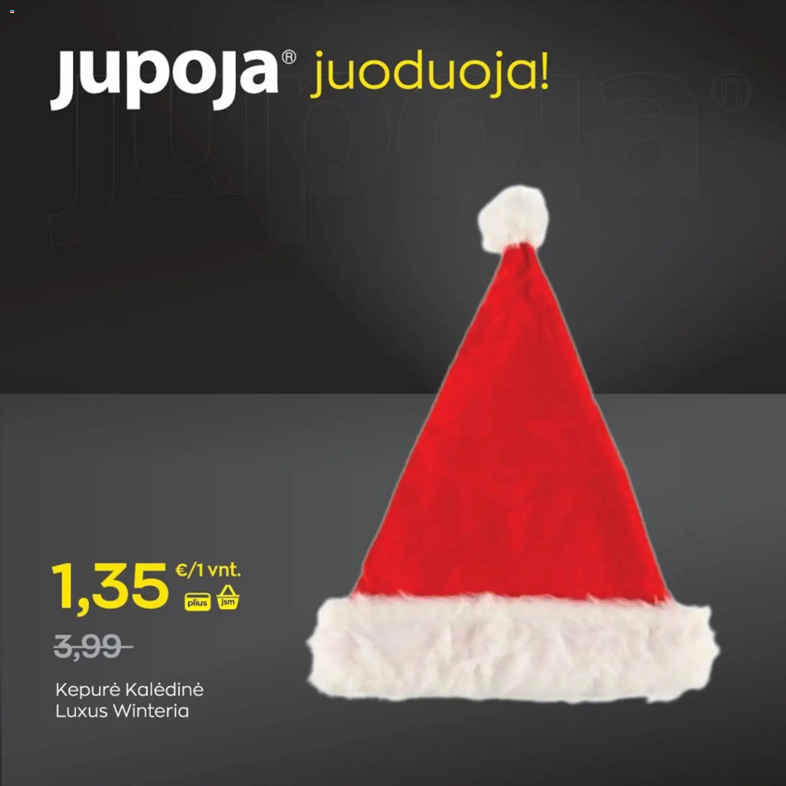 Jupoja akcijos nuo 03.11.2025 | Puslapis: 19 | Prekių: Kepurė