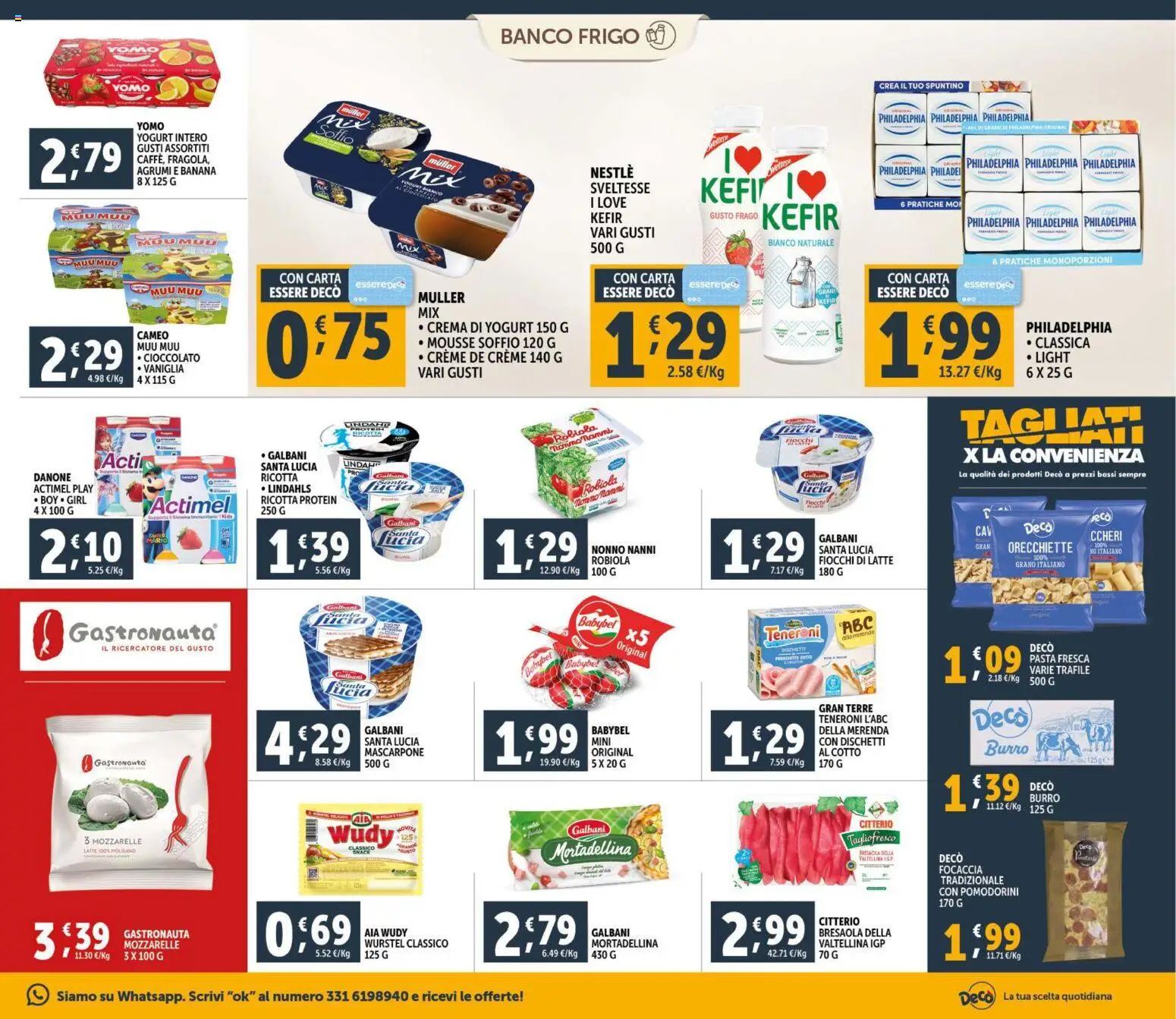 Volantino Decò del 30.01.2026 | Pagina: 11 | Prodotti: Focaccia, Fiocchi di latte, Latte, Wurstel