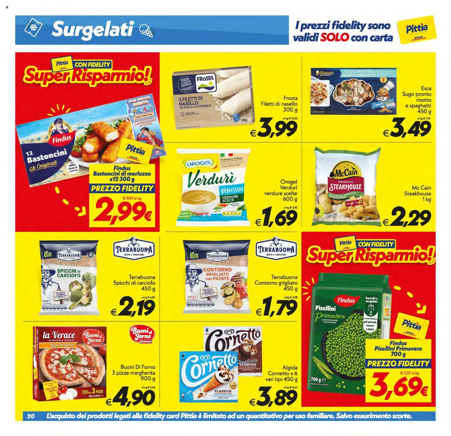 Volantino SuperConveniente del 17.03.2026 | Pagina: 20 | Prodotti: Cornetto, Pesca, Forno, Sugo