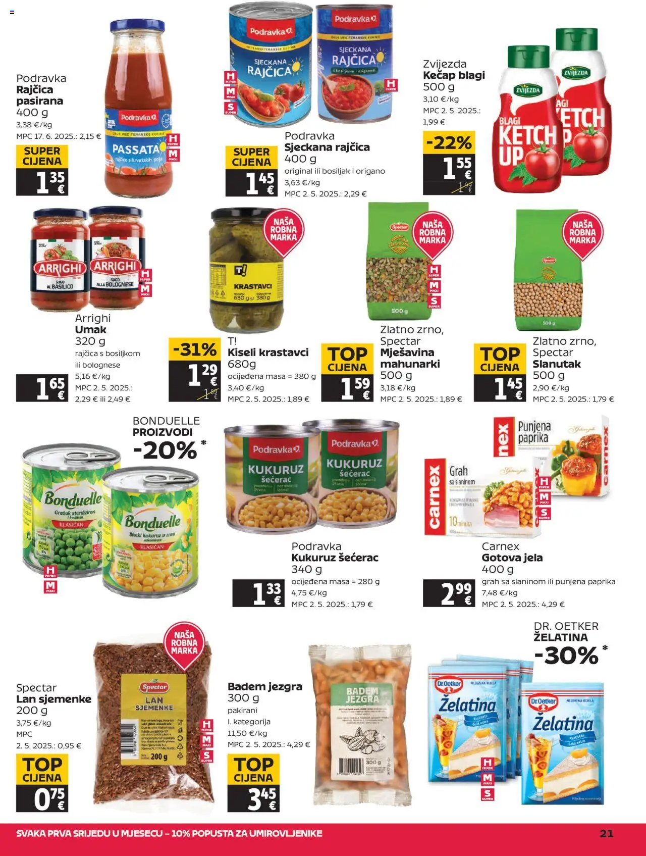 Tommy katalog | vrijedi od 31.07.2025 | Stranica: 21 | Proizvodi: Kukuruz, Rajčica, Slanutak, Kiseli krastavci
