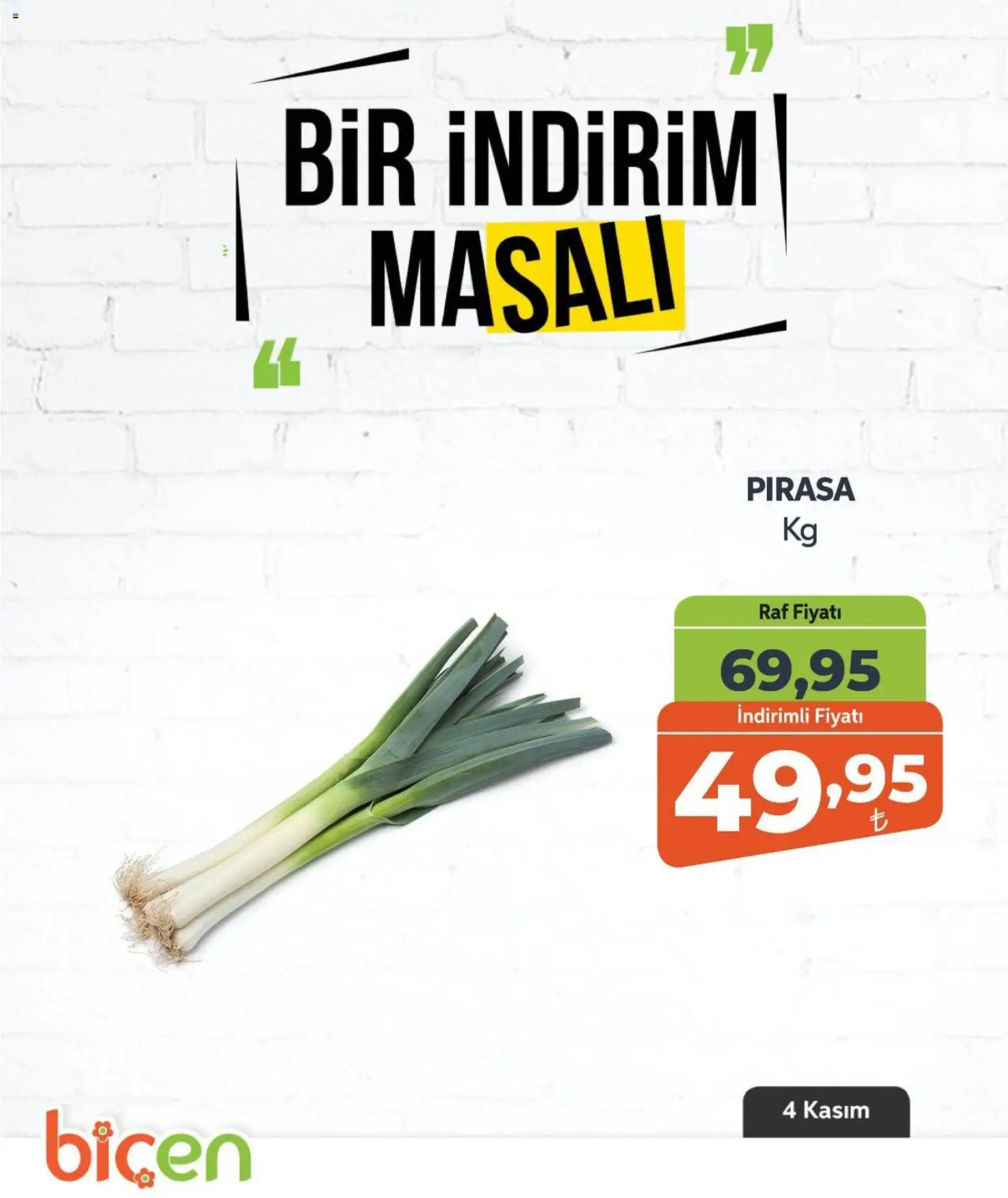 Biçen Market Bir İndirim MaSalı - 04.11.2025 tarihinden itibaren geçerlidir | Sayfa: 12 | Ürünler: Pırasa, Raf