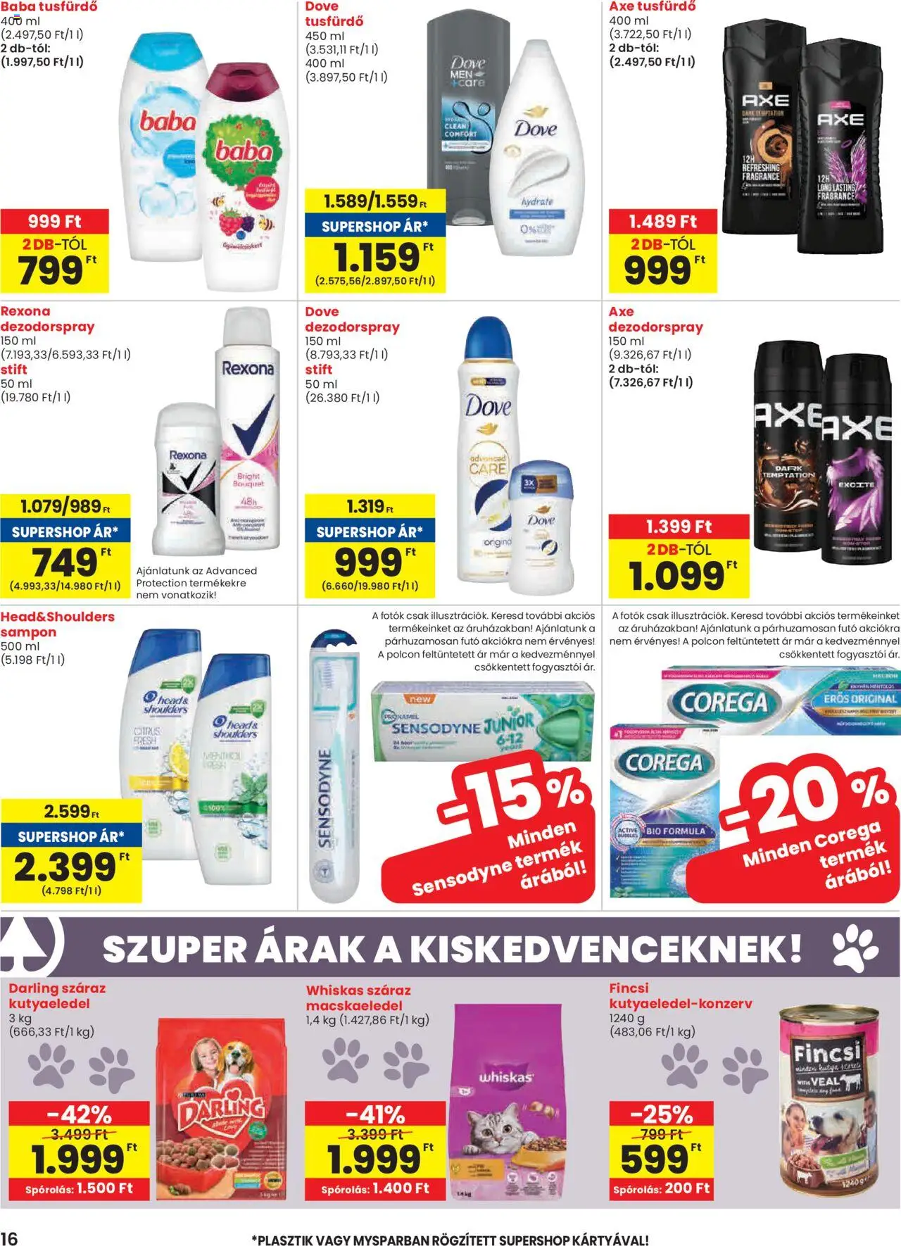 Spar akciós ujság - amely érvényes a következő dátumtól: 28.08.2025 | Oldal: 16 | Termékek: Macskaeledel, Kutyaeledel, Whiskas, Stift