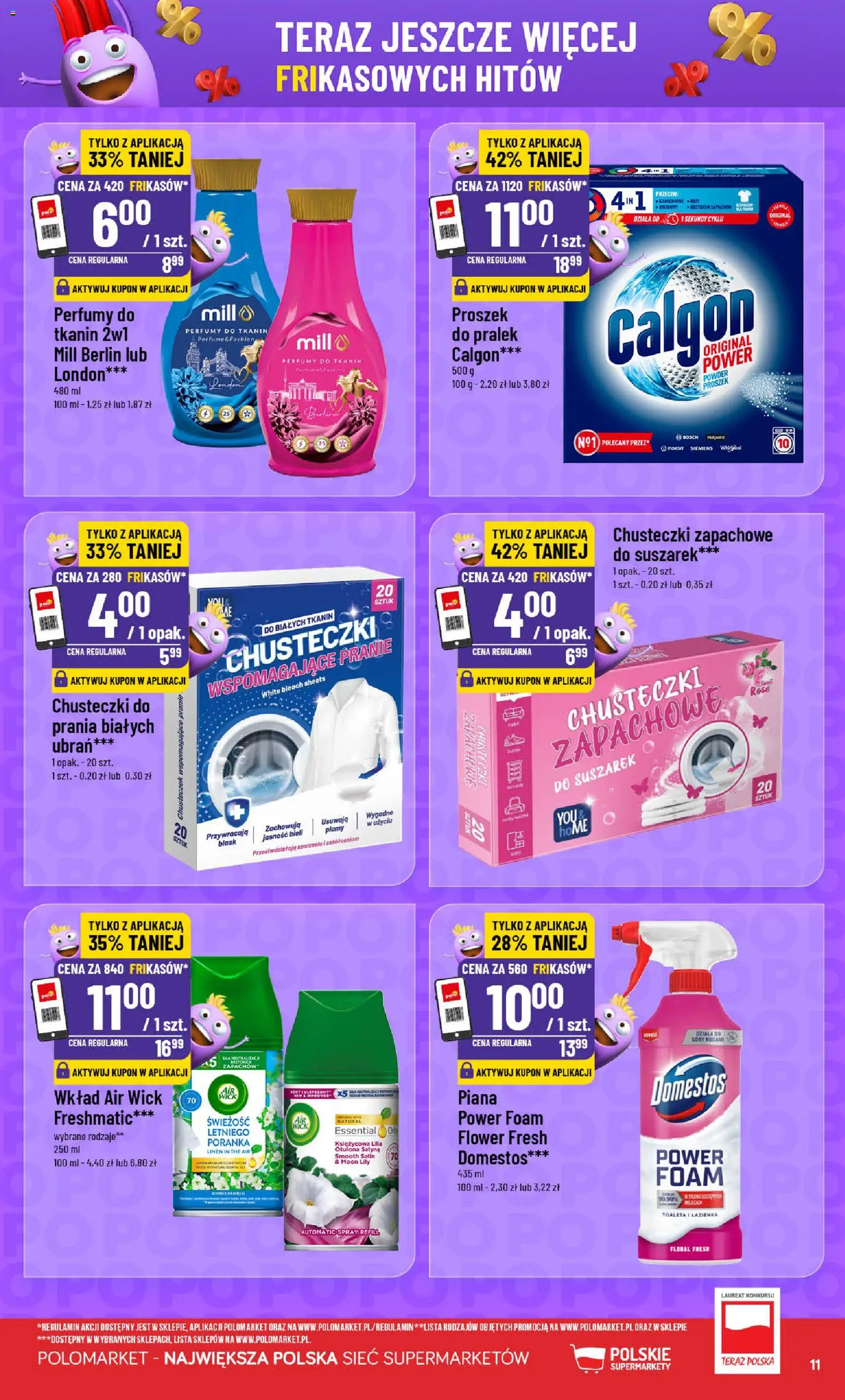 POLOmarket gazetka - Frikasowe Hity od 15.04.2026 | Strona: 11 | Produkty: Calgon, Toaleta, Domestos, Perfumy