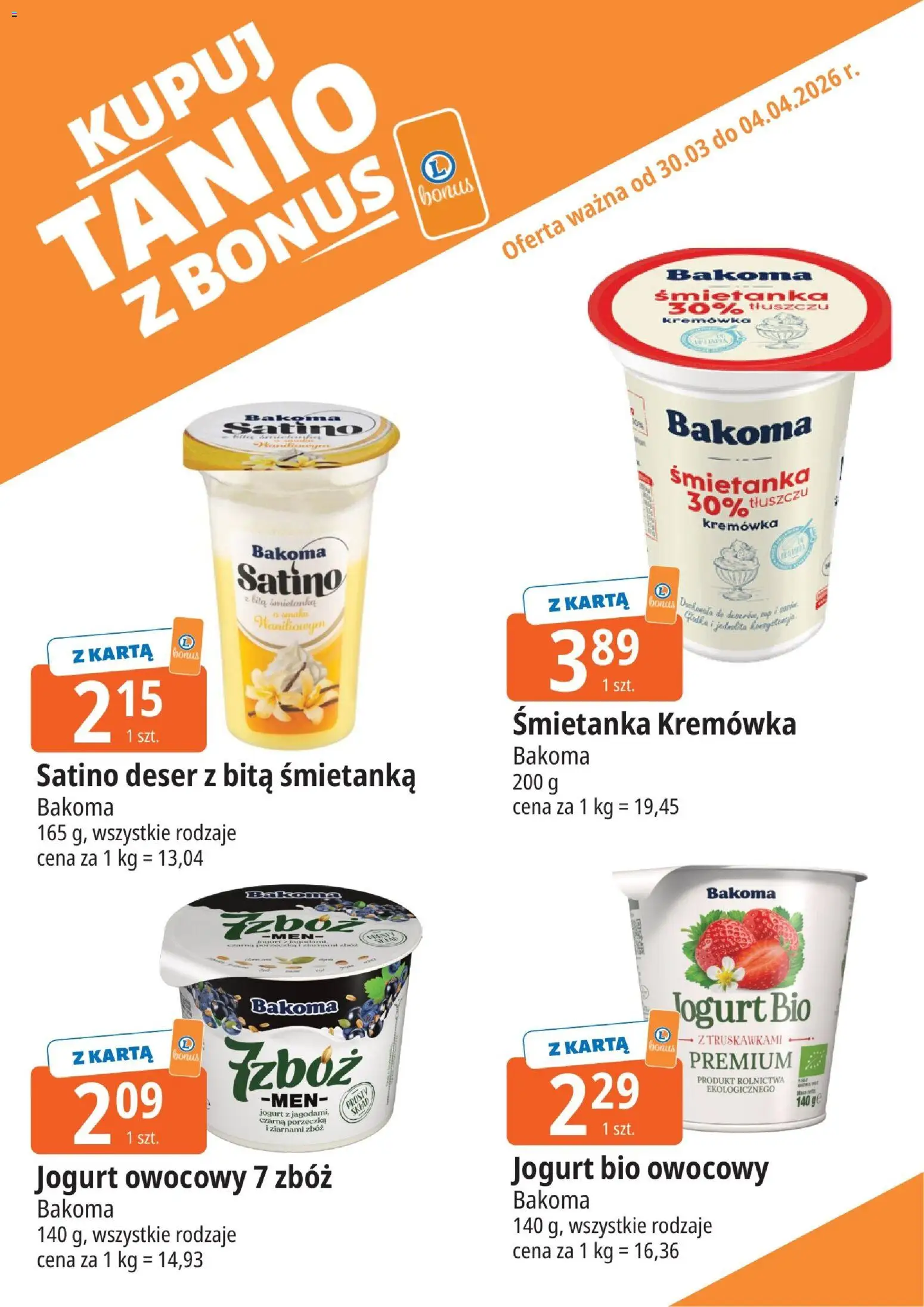 E.Leclerc gazetka - Kłodzko kupony dodatkowe od 30.03.2026 | Strona: 4 | Produkty: Jogurt Bio, Bita śmietanka, Jogurt, Śmietanka kremówka