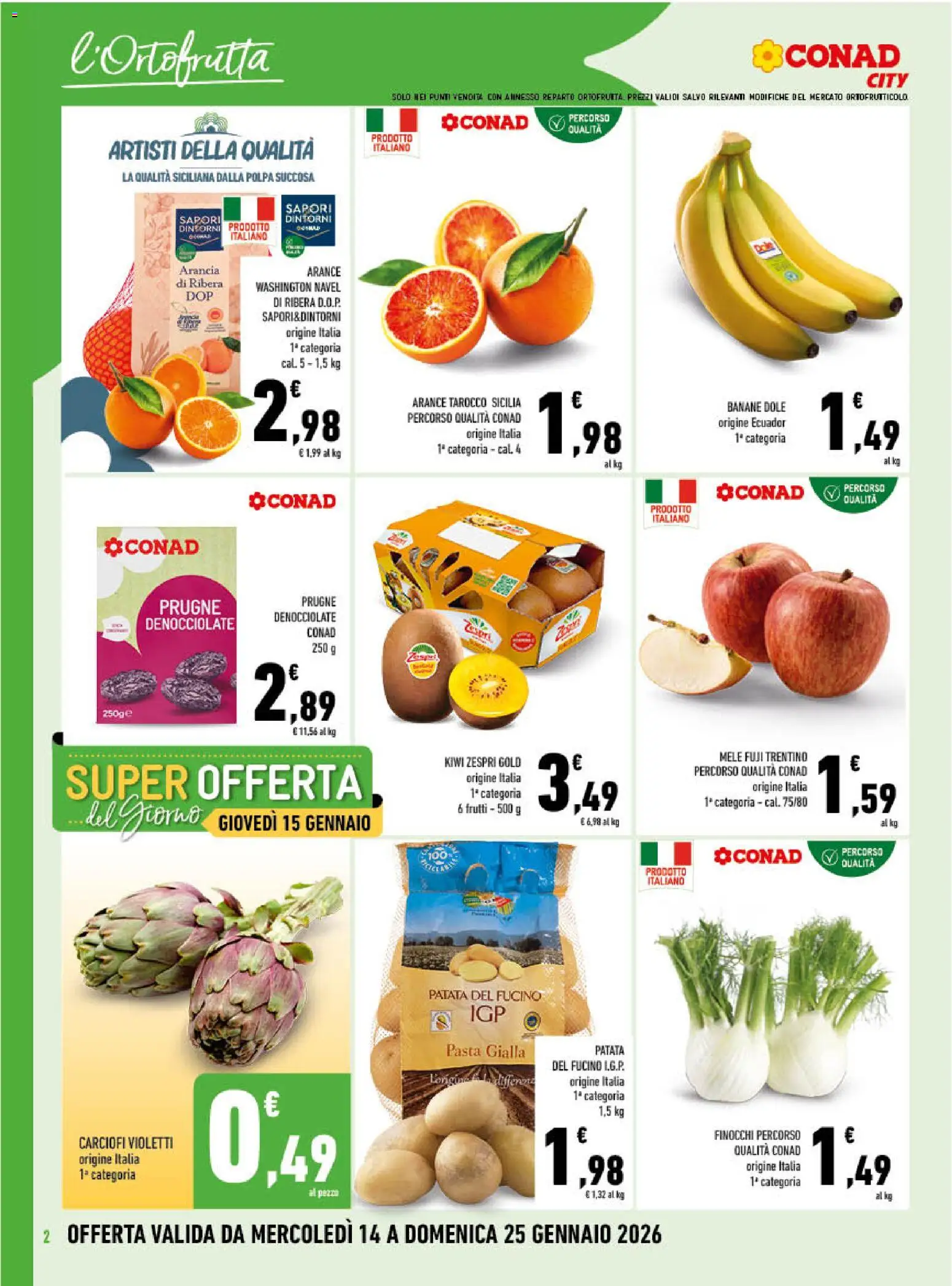 Volantino Conad del 14.01.2026 | Pagina: 2 | Prodotti: Arance, Banane, Kiwi, Carciofi