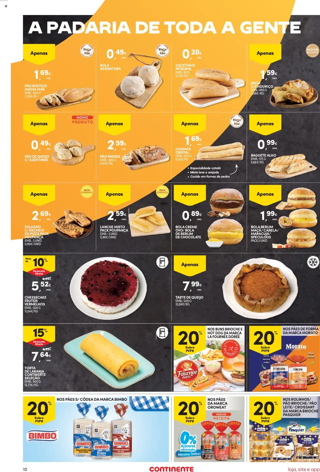 Continente Semanal Continente Bom Dia │ válido de 05.08.2025 | Página: 10 | Produtos: Pão de queijo, Pão, Pizza, Torta