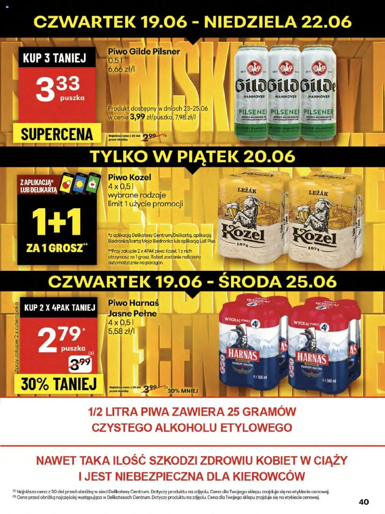Delikatesy Centrum Gazetka od 19.06.2025 | Strona: 40 | Produkty: Leżak, Delikatesy, Harnaś, Piwo kozel