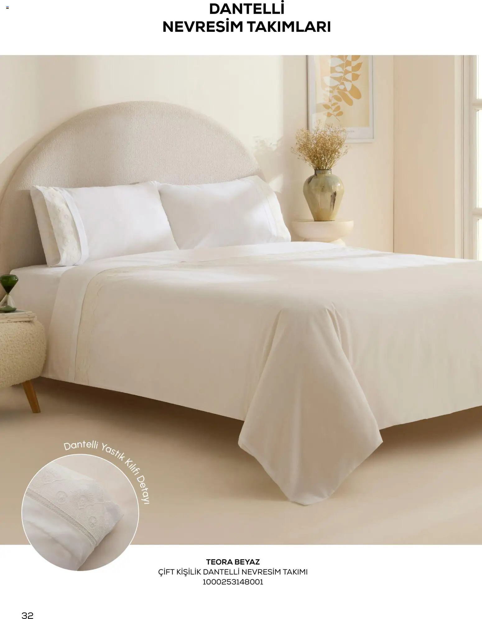 Karaca Home - Katalog Sezonsuz Karaca Home Şıklığı - İlkbahar / Yaz 2026 - 01.03.2026 tarihinden itibaren geçerlidir | Sayfa: 32 | Ürünler: Yastık, Nevresim, Yastık kılıfı, Nevresim takımları