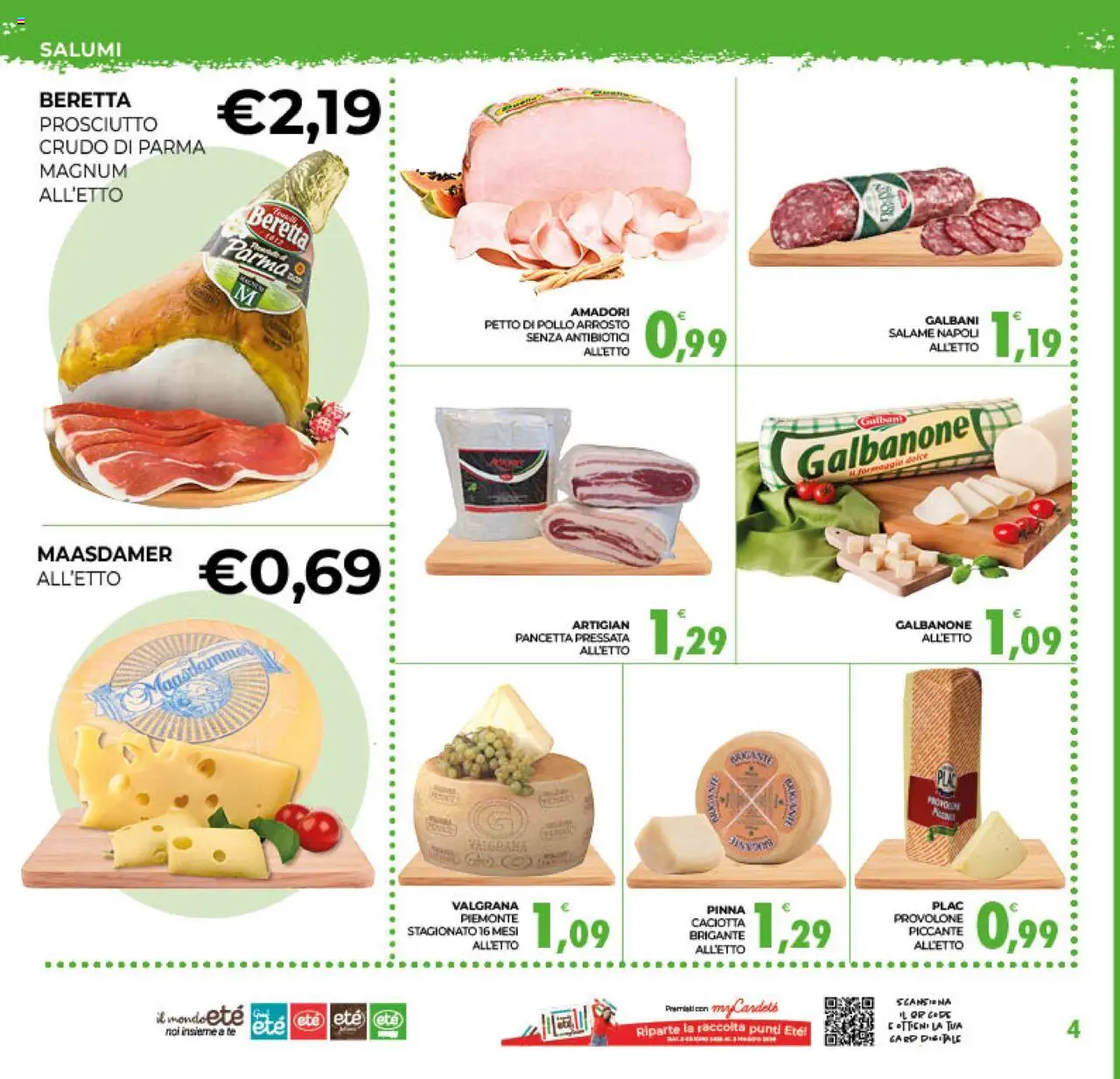 Volantino Eté del 10.10.2025 | Pagina: 4 | Prodotti: Arrosto, Provolone, Pancetta, Prosciutto