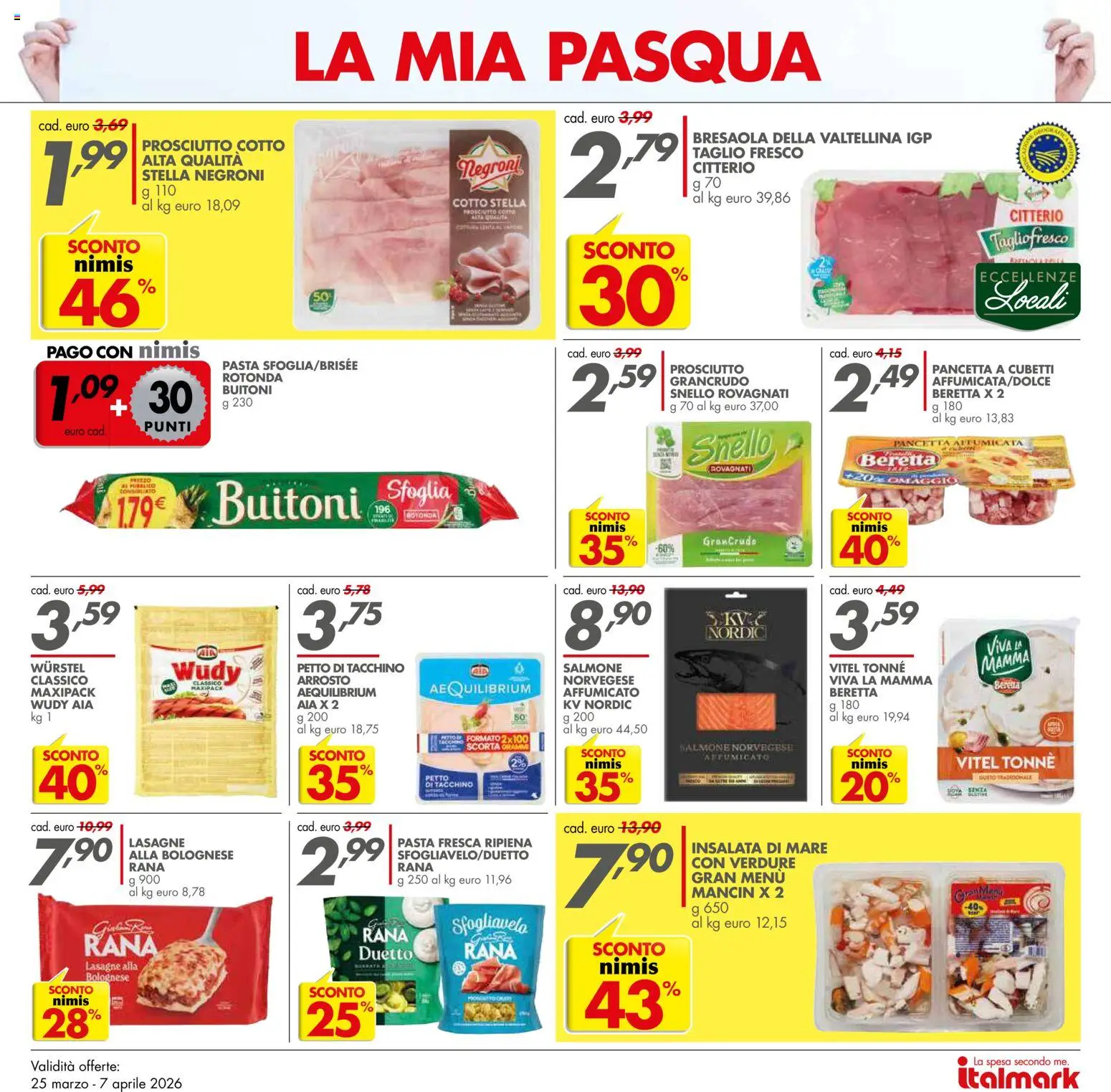 Volantino Italmark del 25.03.2026 | Pagina: 13 | Prodotti: Arrosto, Bresaola, Pancetta, Prosciutto