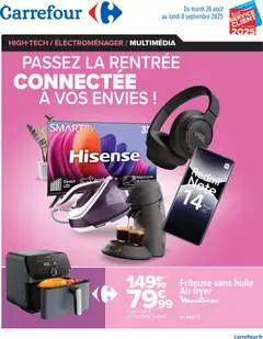 Carrefour - Prévisualisation de Carrefour Passez la rentrée connectée à vos envies ! valide à partir de 26.08.2025
