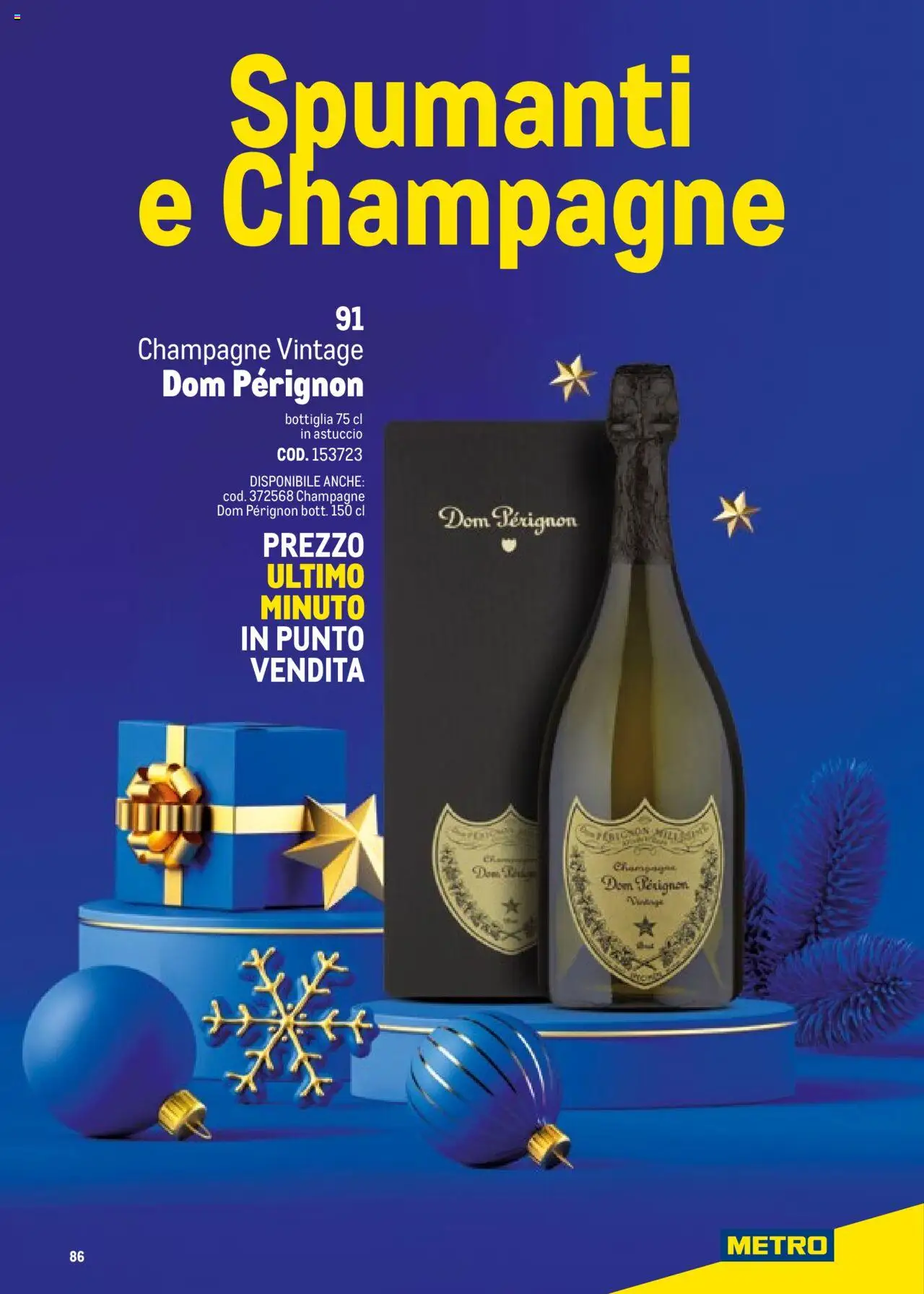 Volantino Metro del 06.11.2025 | Pagina: 86 | Prodotti: Champagne, Astuccio, Bottiglia