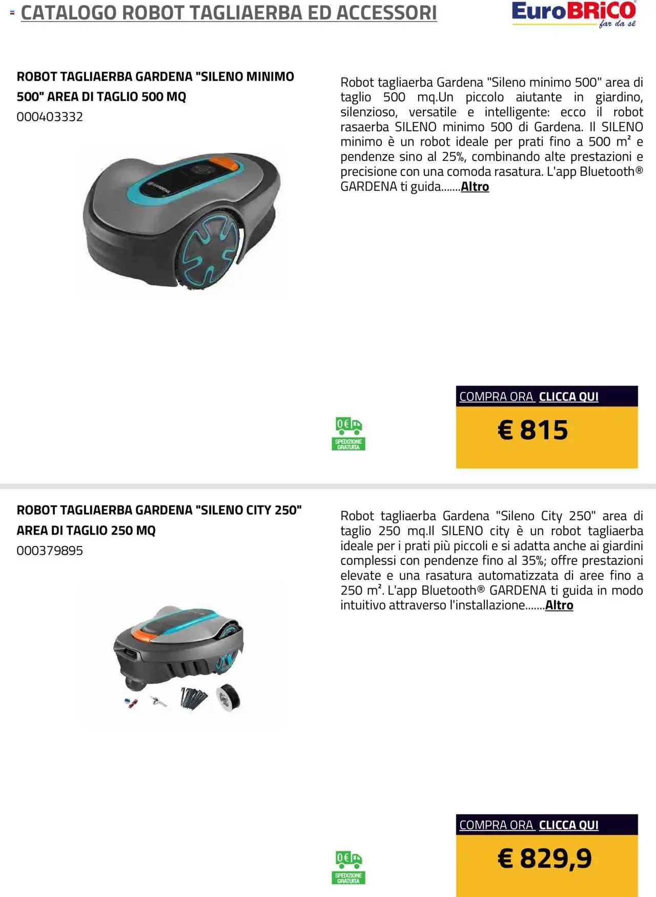 Volantino Eurobrico del 23.07.2025 | Pagina: 6 | Prodotti: Rasaerba, Robot