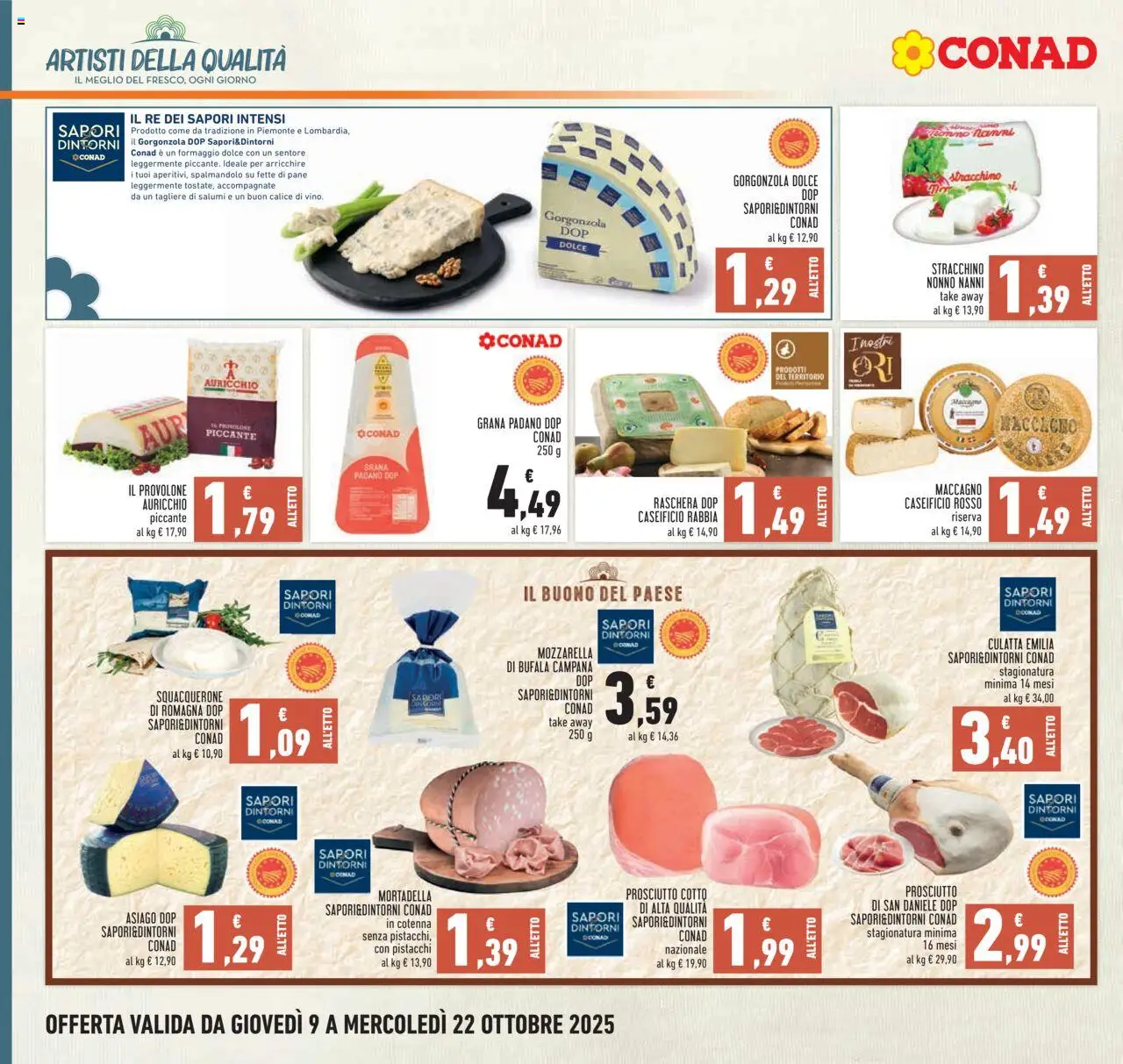 Volantino Conad del 09.10.2025 | Pagina: 10 | Prodotti: Calice, Prosciutto Cotto, Mortadella, Gorgonzola