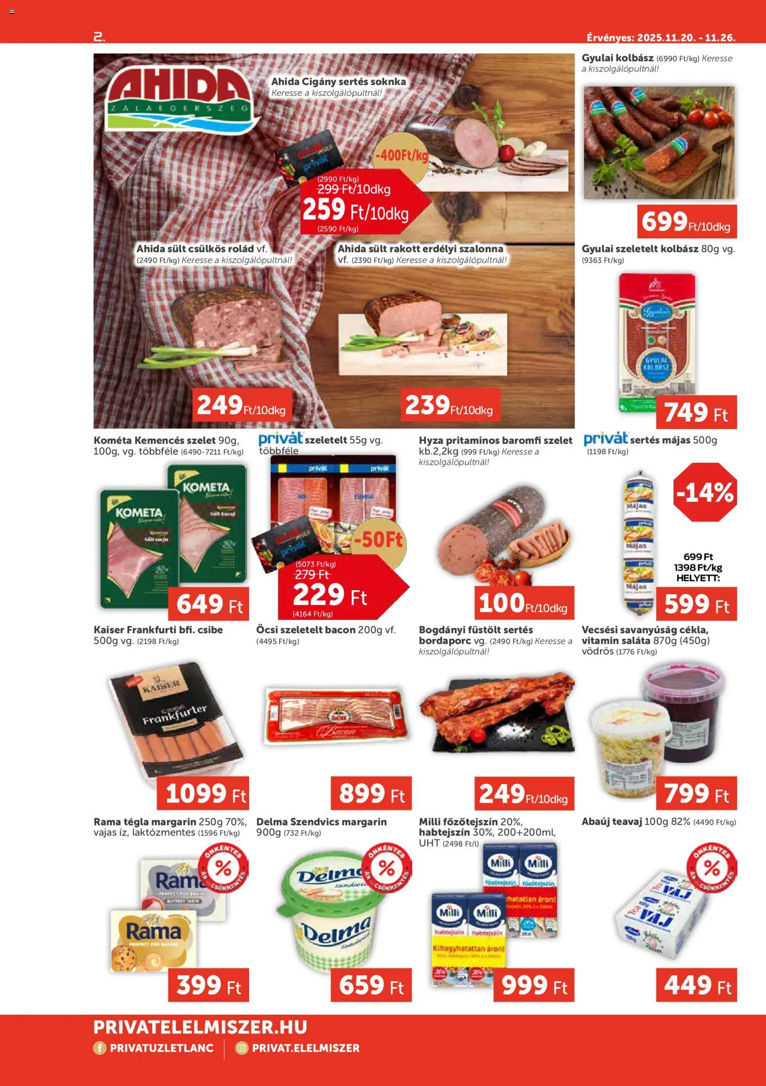 PRIVÁT akciós ujság - amely érvényes a következő dátumtól: 20.11.2025 | Oldal: 2 | Termékek: Kolbász, Szendvics, Margarin, Szalonna