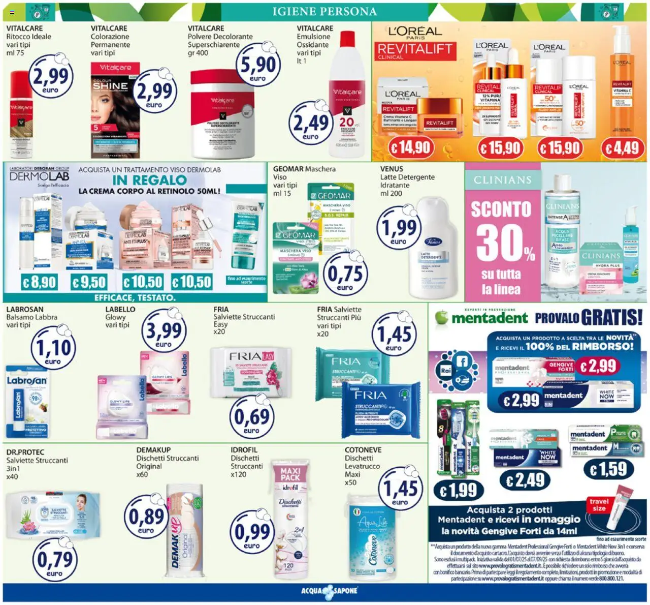 Volantino Acqua e Sapone del 11.08.2025 | Pagina: 8 | Prodotti: Balsamo, Maschera, Detergente, Dischetti struccanti