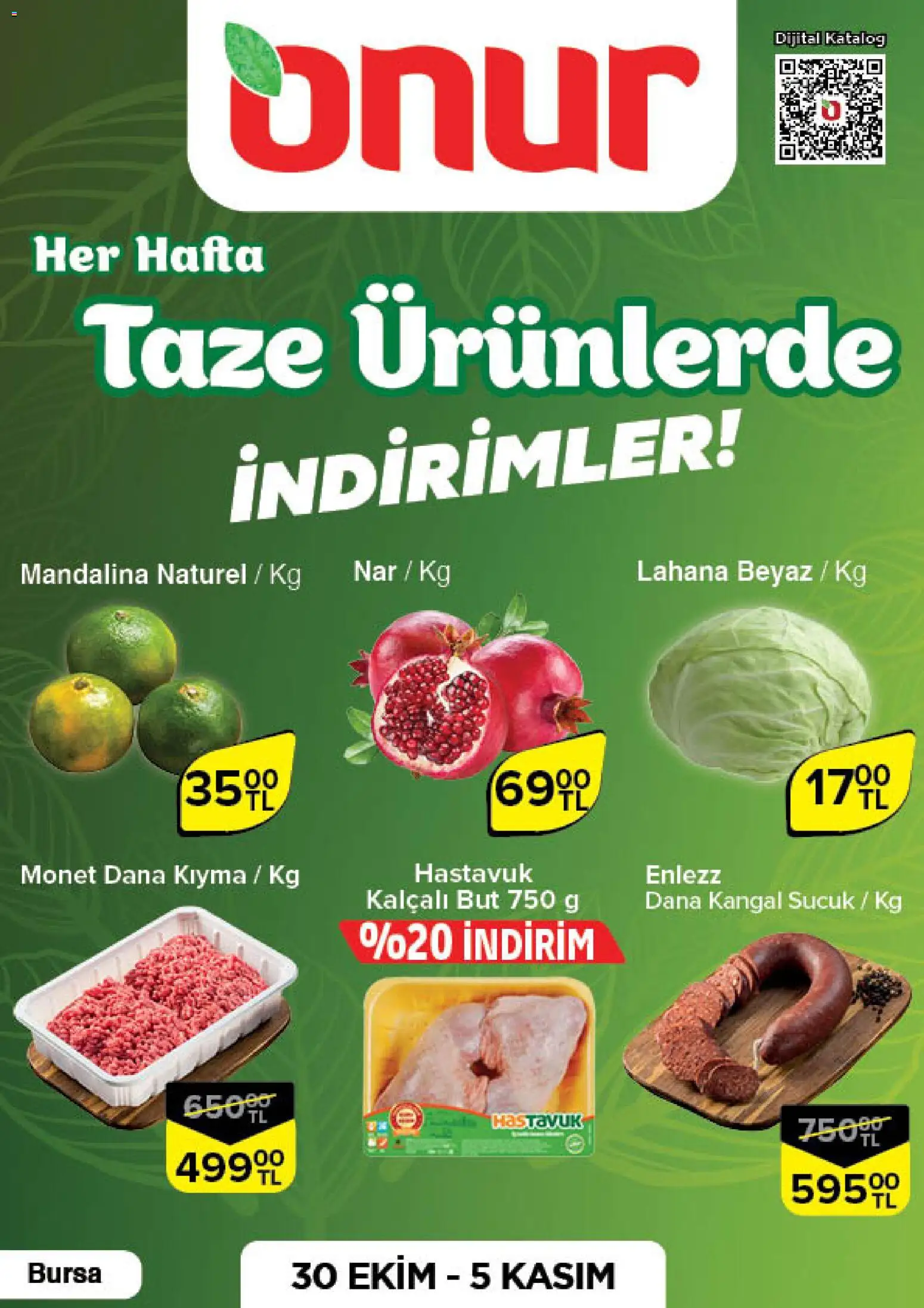 Onur Market Taze Ürünlerde İndirimler - Bursa - 30.10.2025 tarihinden itibaren geçerlidir | Sayfa: 1 | Ürünler: Mandalina, Lahana, Nar, Sucuk