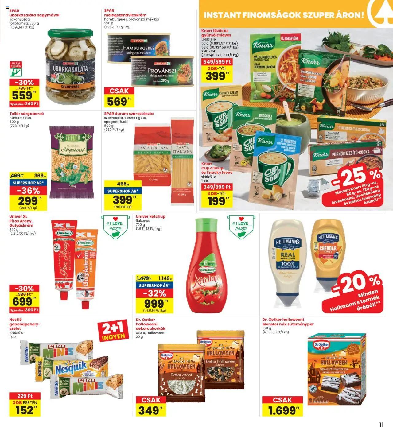 Interspar akciós ujság - amely érvényes a következő dátumtól: 24.10.2025 | Oldal: 11 | Termékek: Gulyáskrém, Melegszendvicskrém, Penne, Ketchup