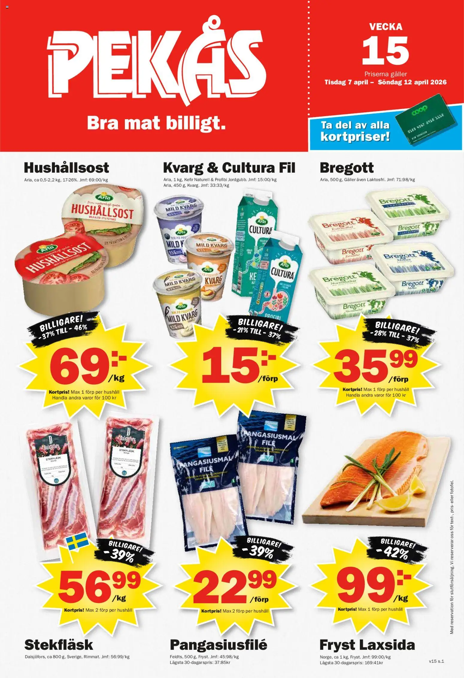 Pekås reklamblad aktuell från 07.04.2026 | Sida: 1 | Produkter: Galler, Hushållsost, Bregott, Kvarg