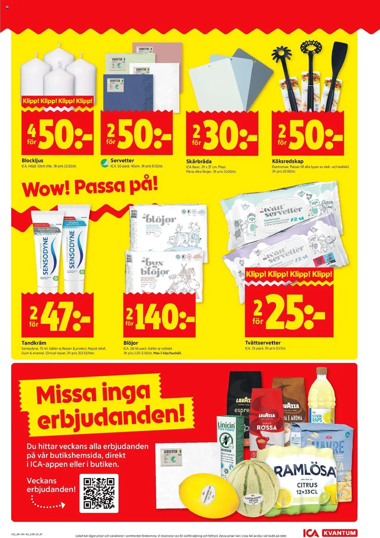 ICA Kvantum reklamblad aktuell från 11.08.2025 | Sida: 11 | Produkter: Cantaloupe, Tandkräm, Blöjor, Servetter