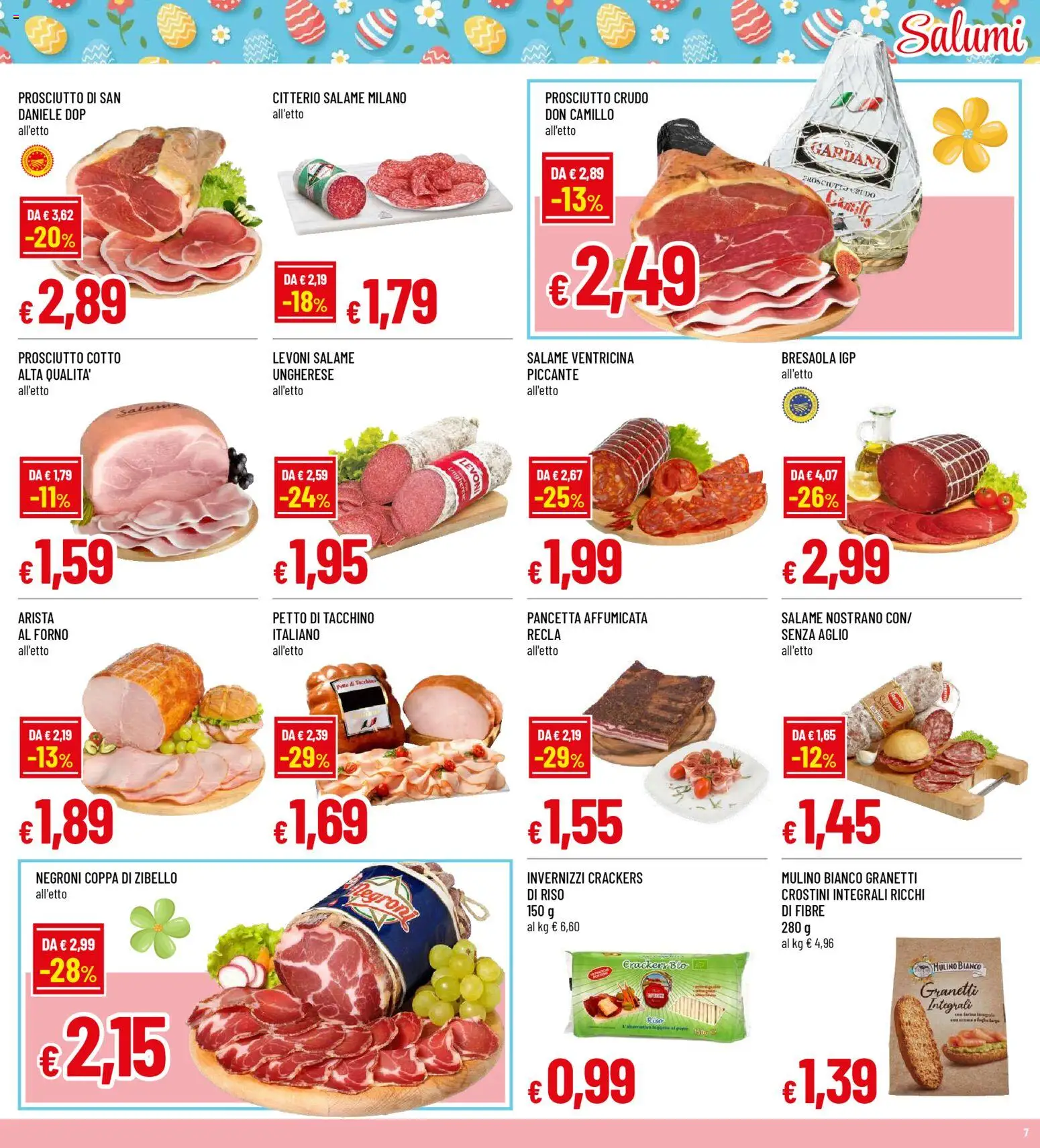 Volantino Galassia del 23.03.2026 | Pagina: 7 | Prodotti: Prosciutto Cotto, Tacchino, Farina, Forno