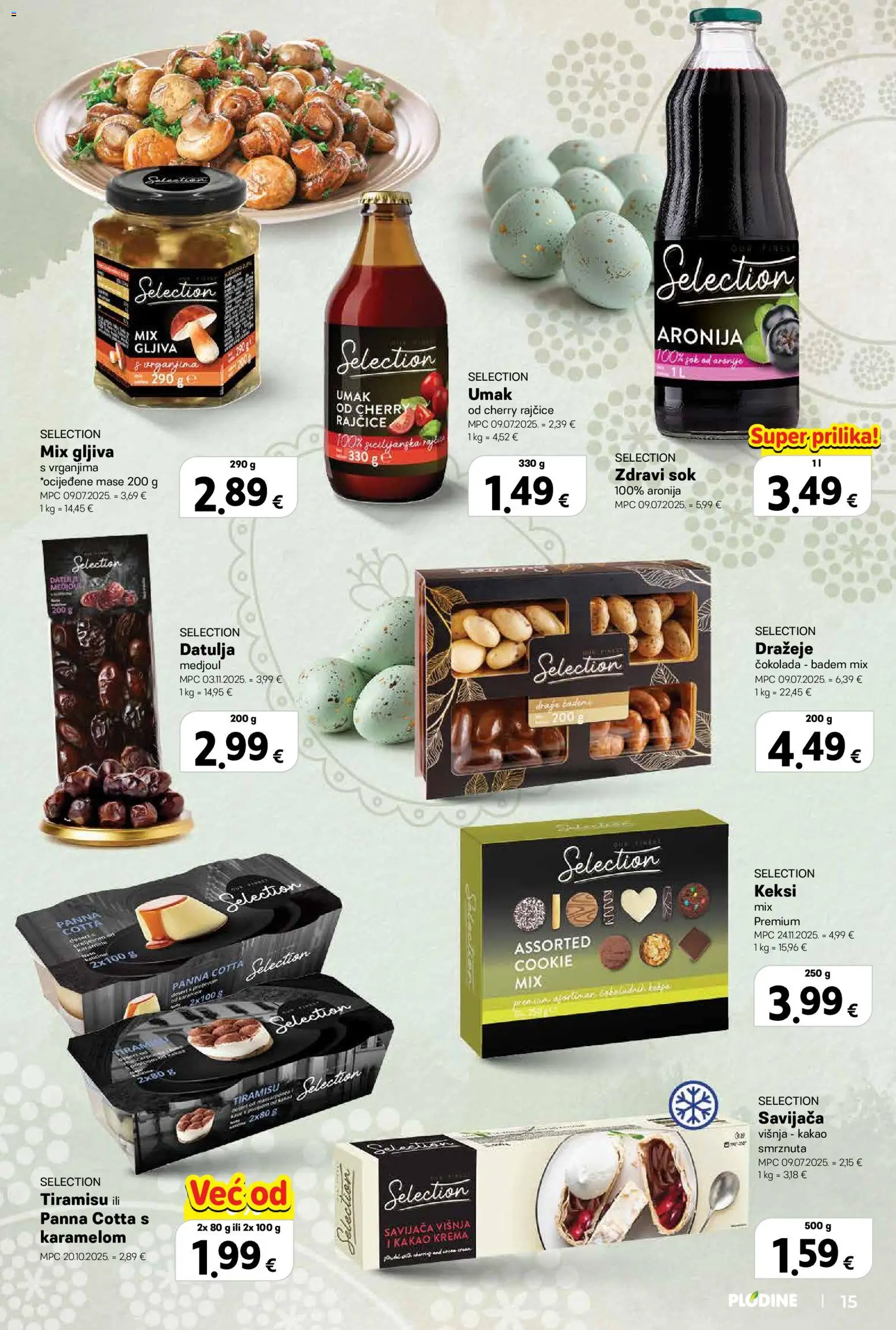 Plodine katalog | vrijedi od 18.03.2026 | Stranica: 15 | Proizvodi: Keksi, Rajčice, Krema, Kakao
