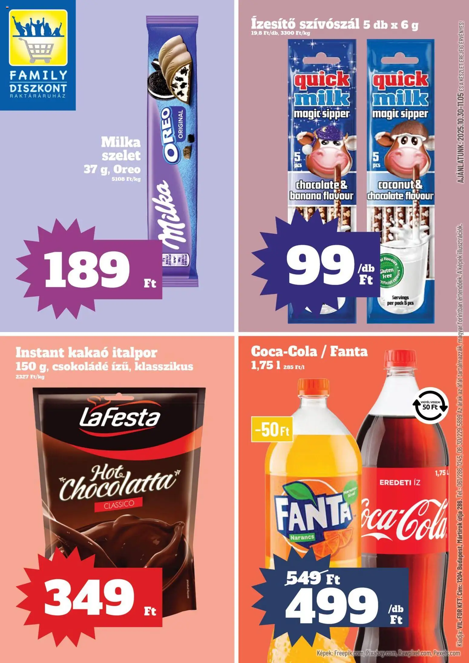 Family Diszkont akciós ujság - amely érvényes a következő dátumtól: 30.10.2025 | Oldal: 1 | Termékek: Cola, Csokoládé, Narancs, Italpor
