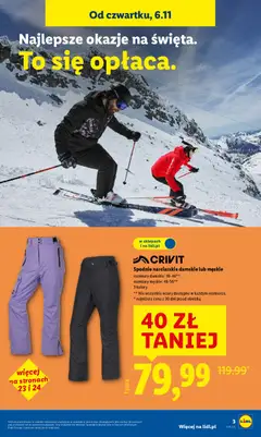 Pogląd oferty "Spodnie narciarskie damskie lub męskie, rozmiary damskie: 36-46** rozmiary męskie: 46-56** 3 kolory ** Nie wszystkie wzory dostępne w każdym rozmiarze. * najniższa cena z 30 dni przed obniżką" - ważna od 03.11.2025 | Strona: 3