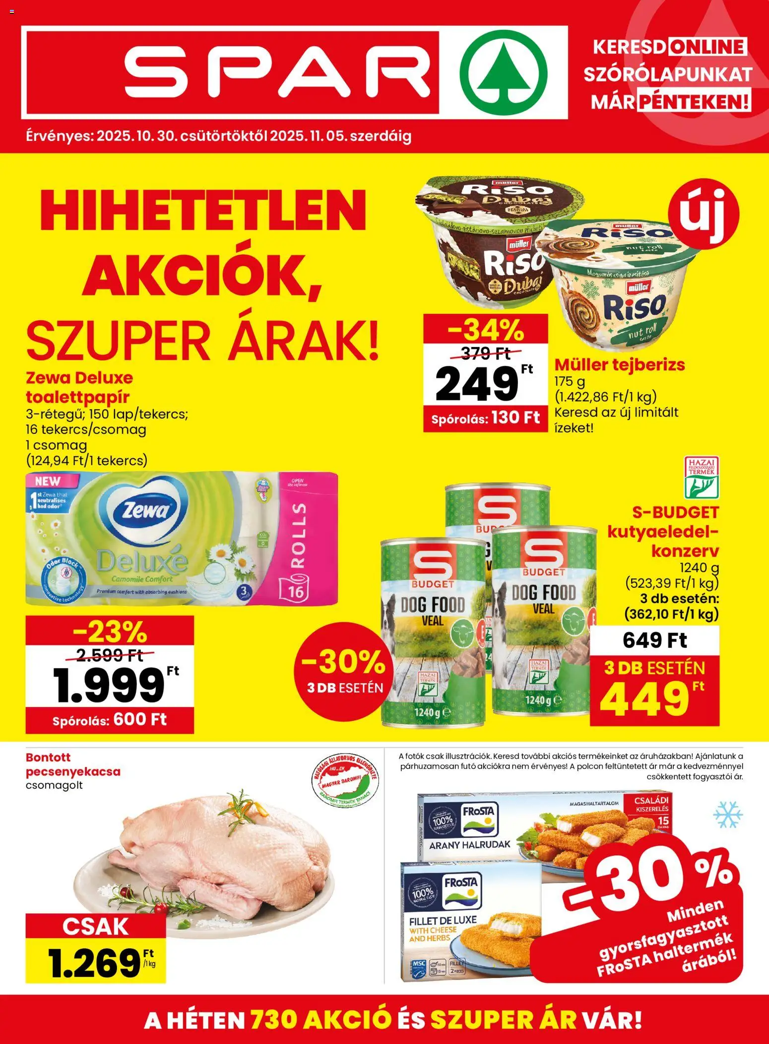 Spar akciós ujság - amely érvényes a következő dátumtól: 30.10.2025 | Oldal: 1 | Termékek: Tejberizs, Kutyaeledel, Pecsenyekacsa