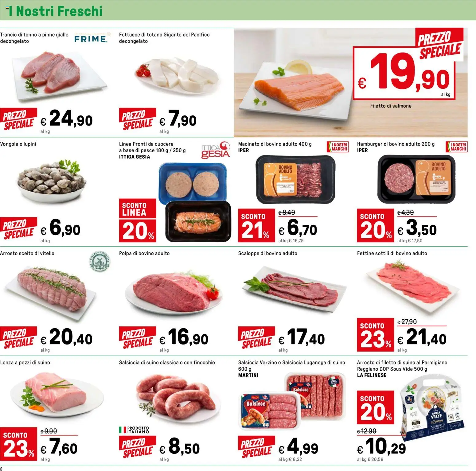 Volantino Iper del 07.01.2026 | Pagina: 8 | Prodotti: Arrosto, Pesce, Suino, Tonno