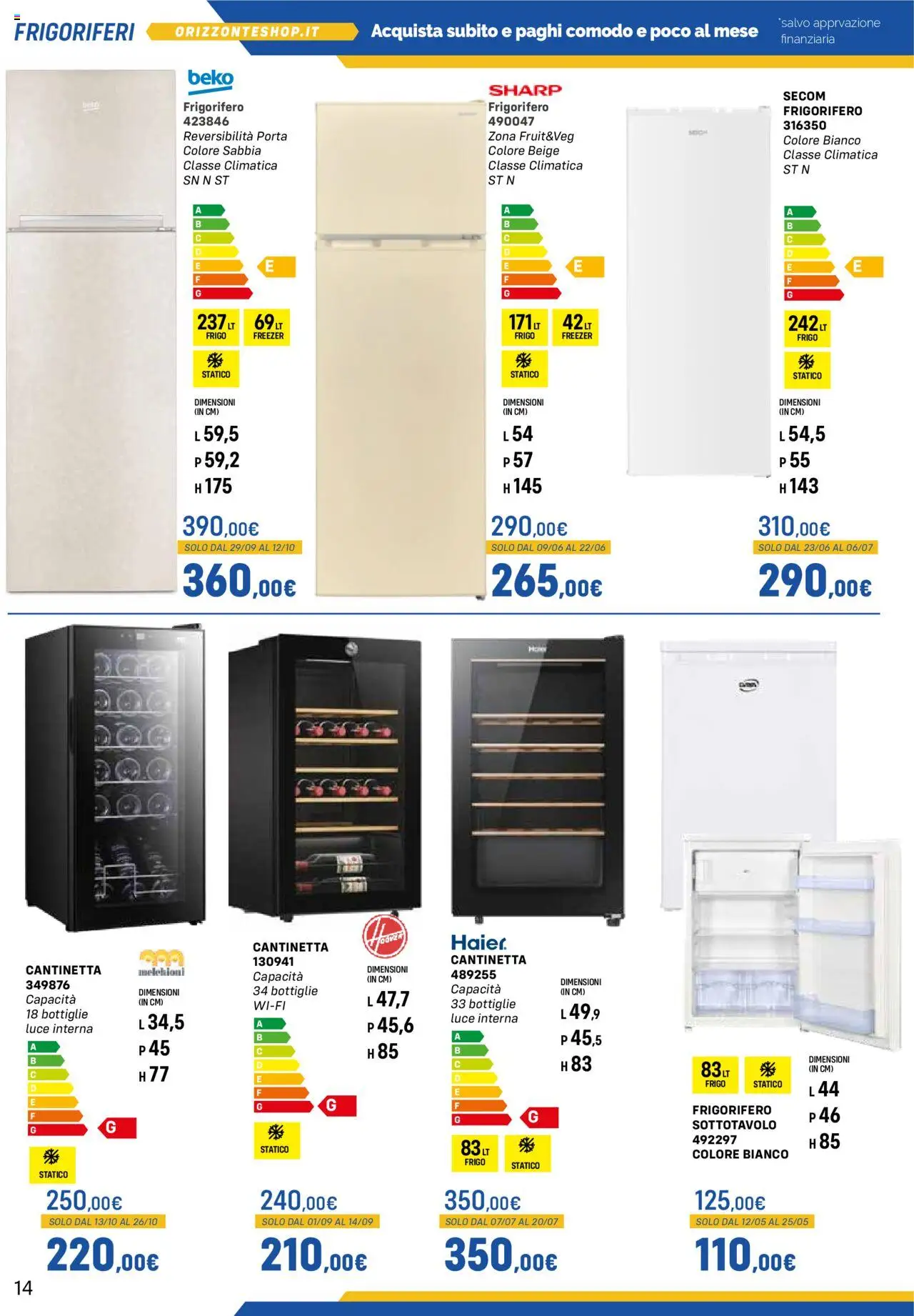 Volantino Orizzonte del 09.05.2025 | Pagina: 14 | Prodotti: Freezer, Frigorifero