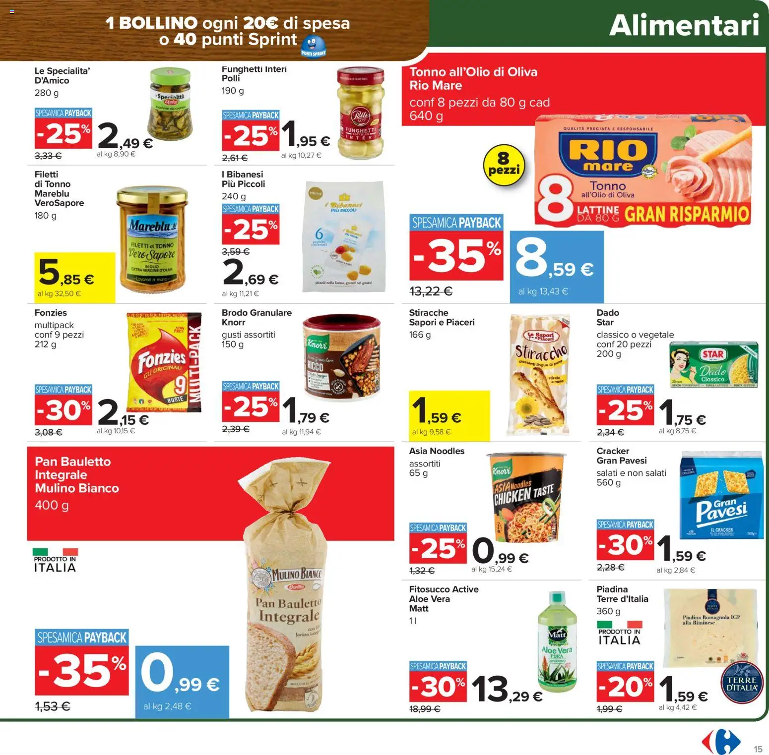 Volantino Carrefour del 15.01.2026 | Pagina: 15 | Prodotti: Piadina, Tonno, Aloe vera