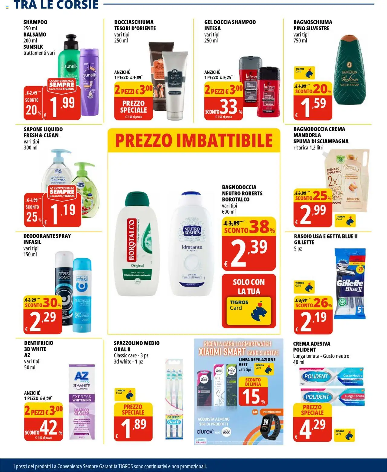 Volantino Tigros del 20.05.2025 | Pagina: 17 | Prodotti: Xiaomi, Crema, Deodorante, Dentifricio