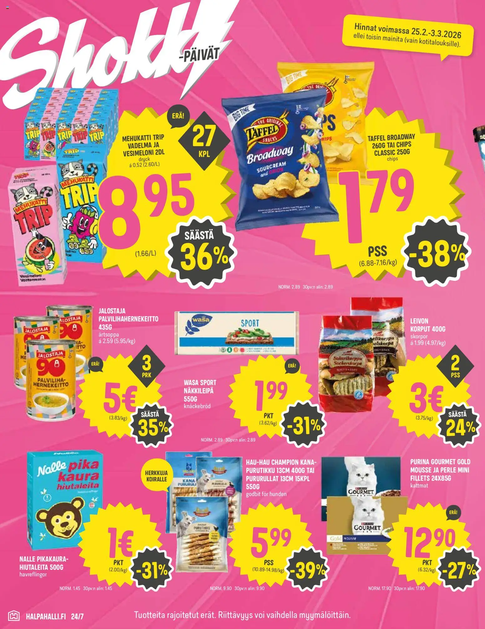 Halpa Halli tarjoukset – voimassa 25.02.2026 alkaen | Sivu: 4 | Tuotteet: Vadelma, Vesimeloni, Voi, Hernekeitto