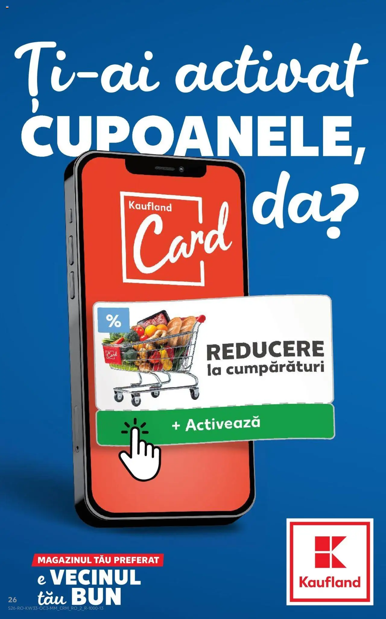 Catalog Kaufland - Satu Mare – valabil de la 13.08.2025 | Pagină: 26
