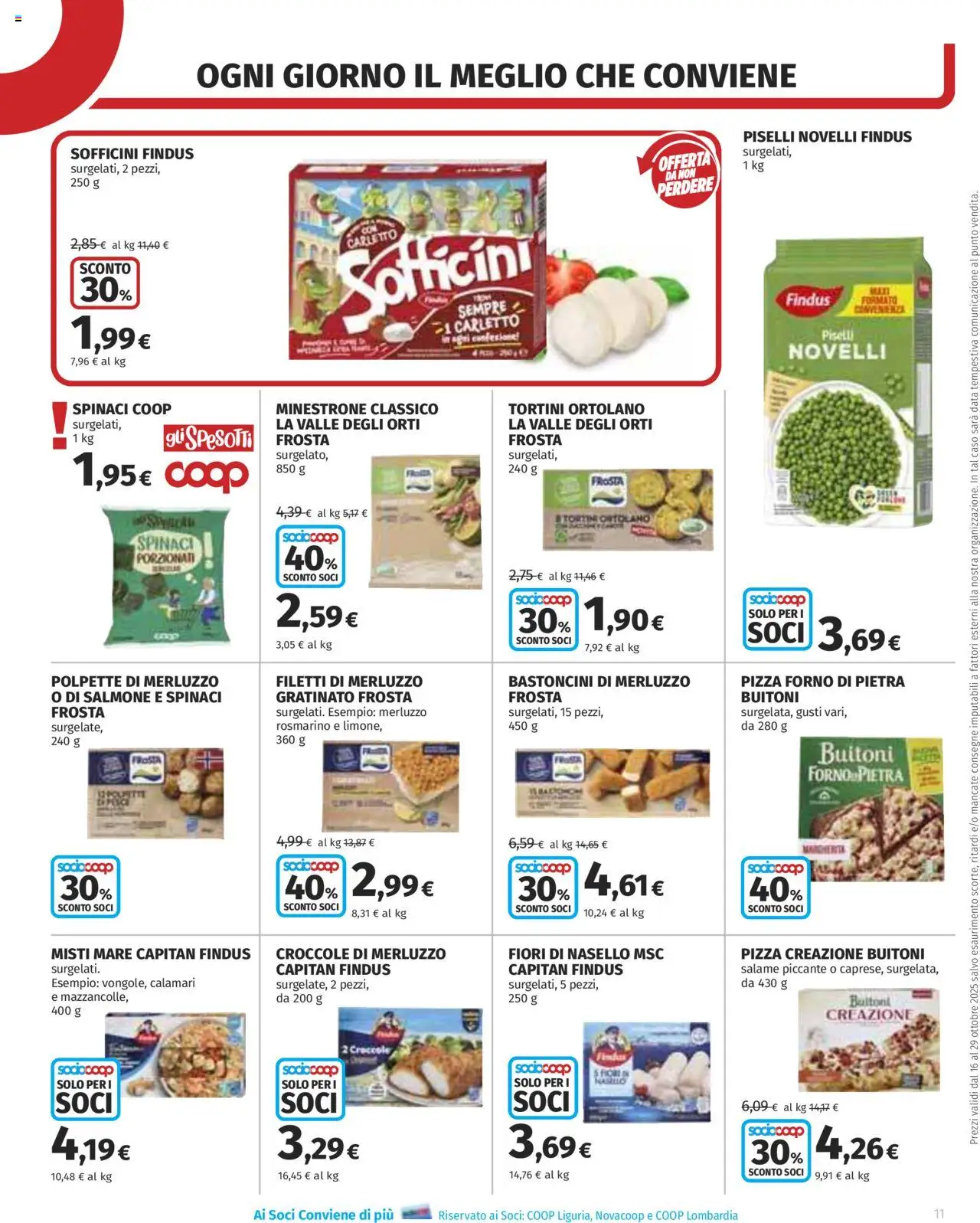 Volantino COOP del 16.10.2025 | Pagina: 11 | Prodotti: Rosmarino, Pizza, Spinaci, Piselli