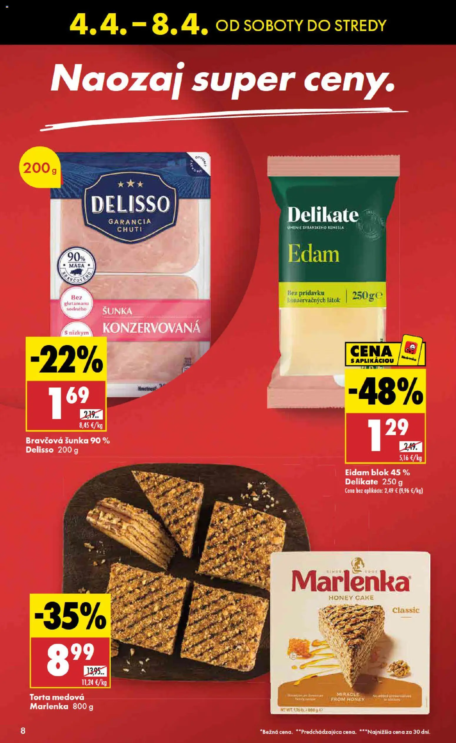 Nové Biedronka akcie – leták je platný od 04.04.2026 | Strana: 8 | Produkty: Šunka, Eidam, Torta, Marlenka