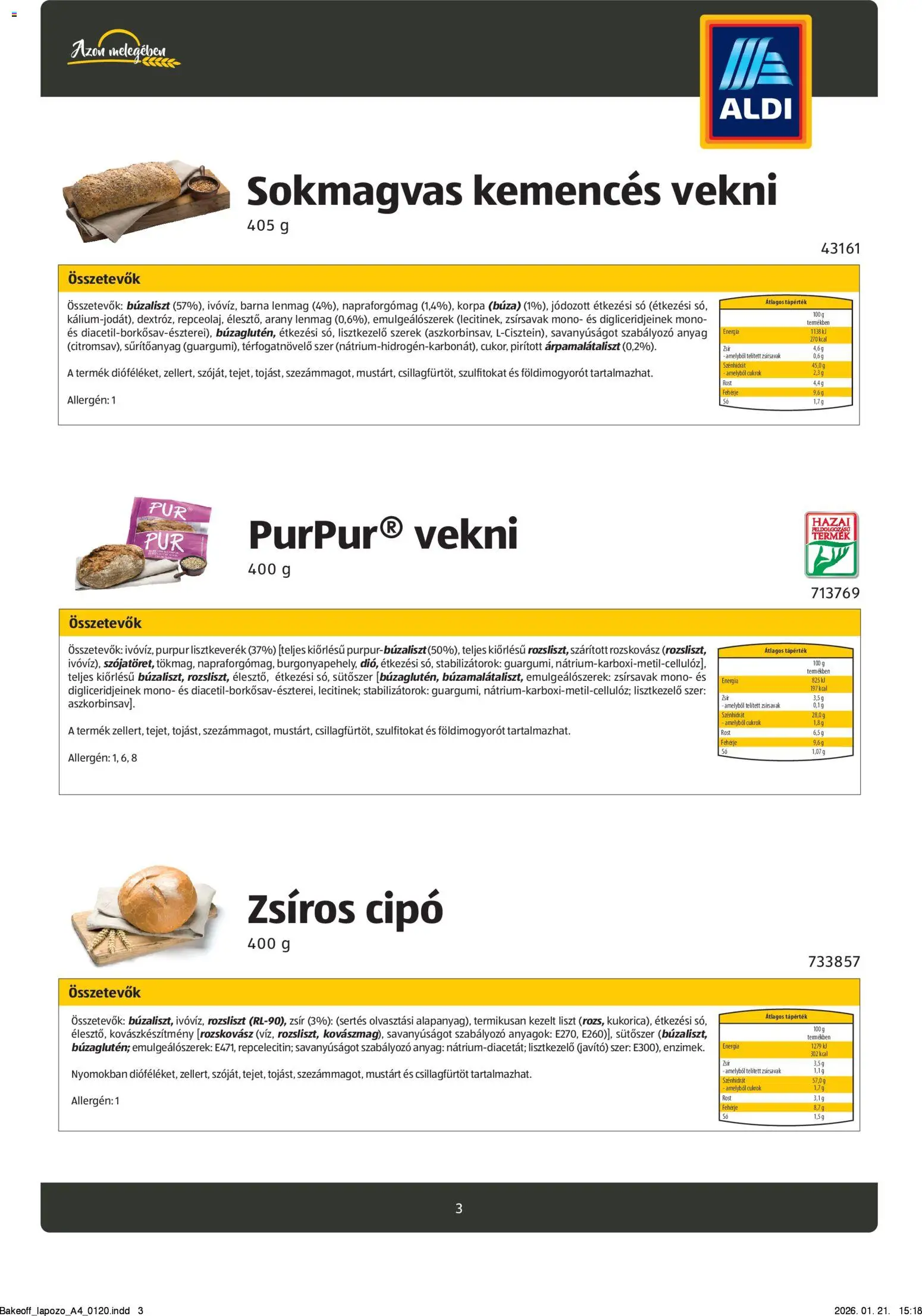 Aldi akciós ujság - amely érvényes a következő dátumtól: 26.08.2024 | Oldal: 3 | Termékek: Napraforgómag, Rozsliszt, Só, Rozskovász