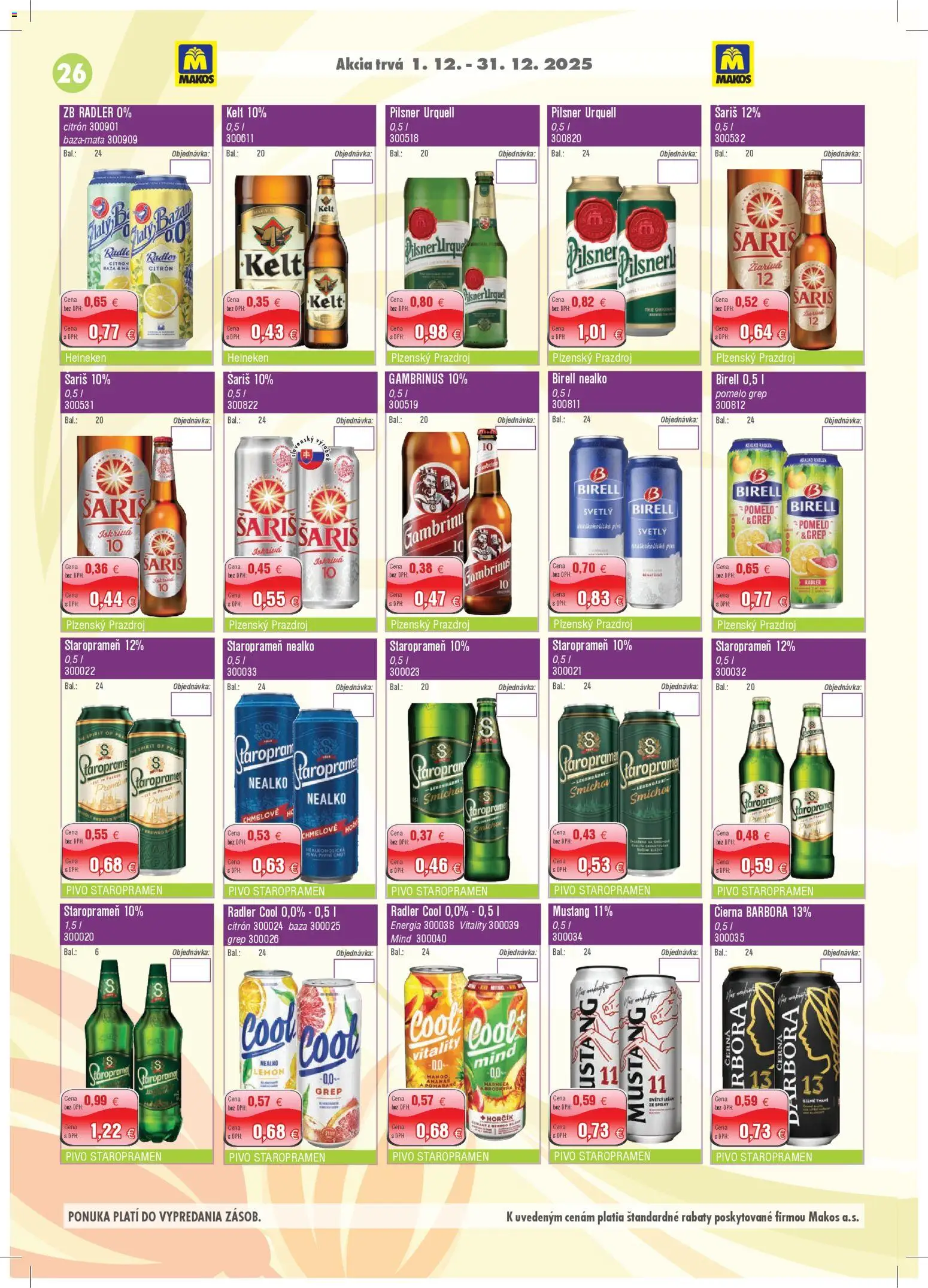 Nové Makos akcie – leták je platný od 01.12.2025 | Strana: 26 | Produkty: Birell, Kelt, Staropramen, Gambrinus