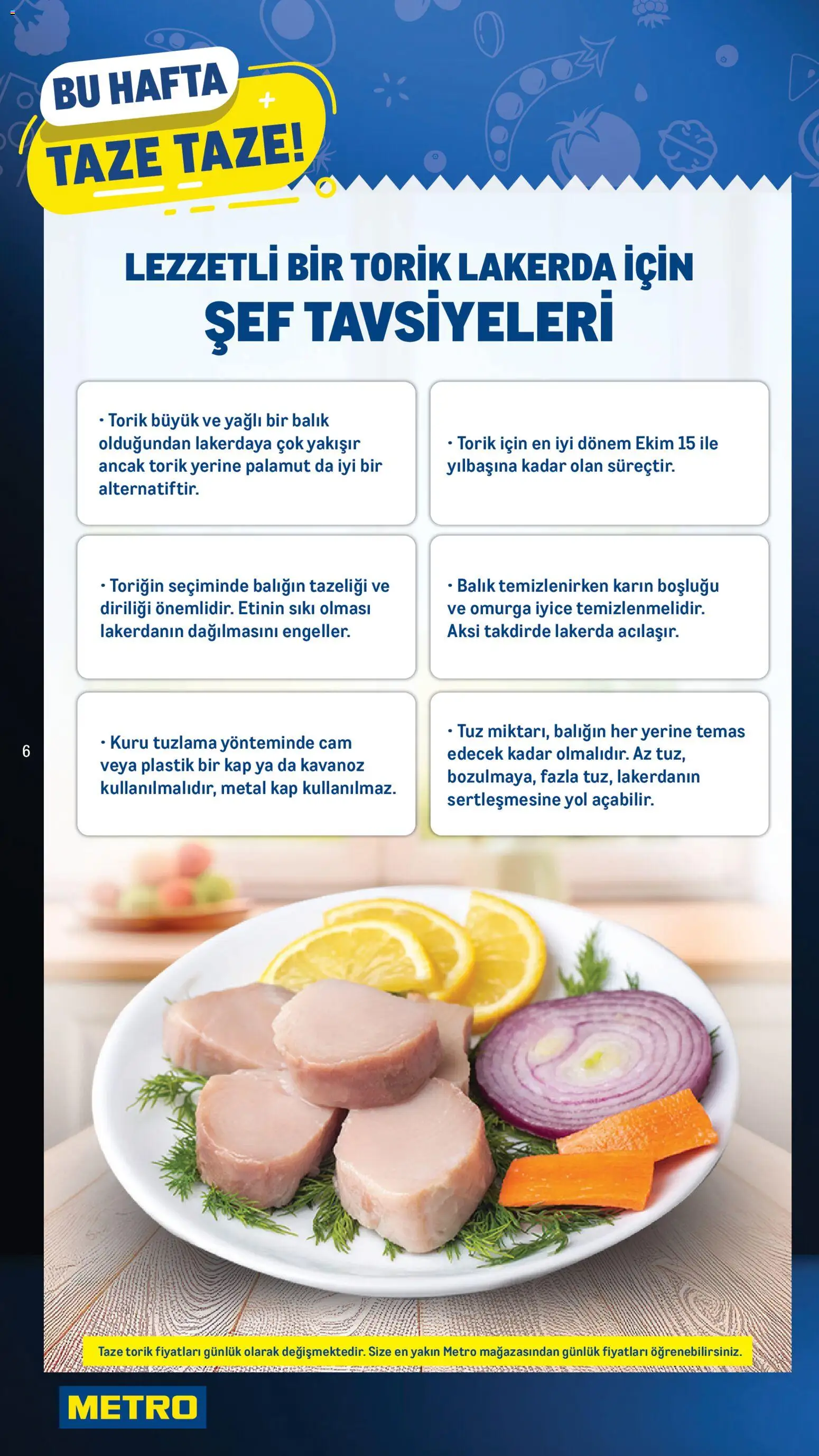 Metro Katalog - 05.10.2025 tarihinden itibaren geçerlidir | Sayfa: 6 | Ürünler: Palamut, Balık, Tuz
