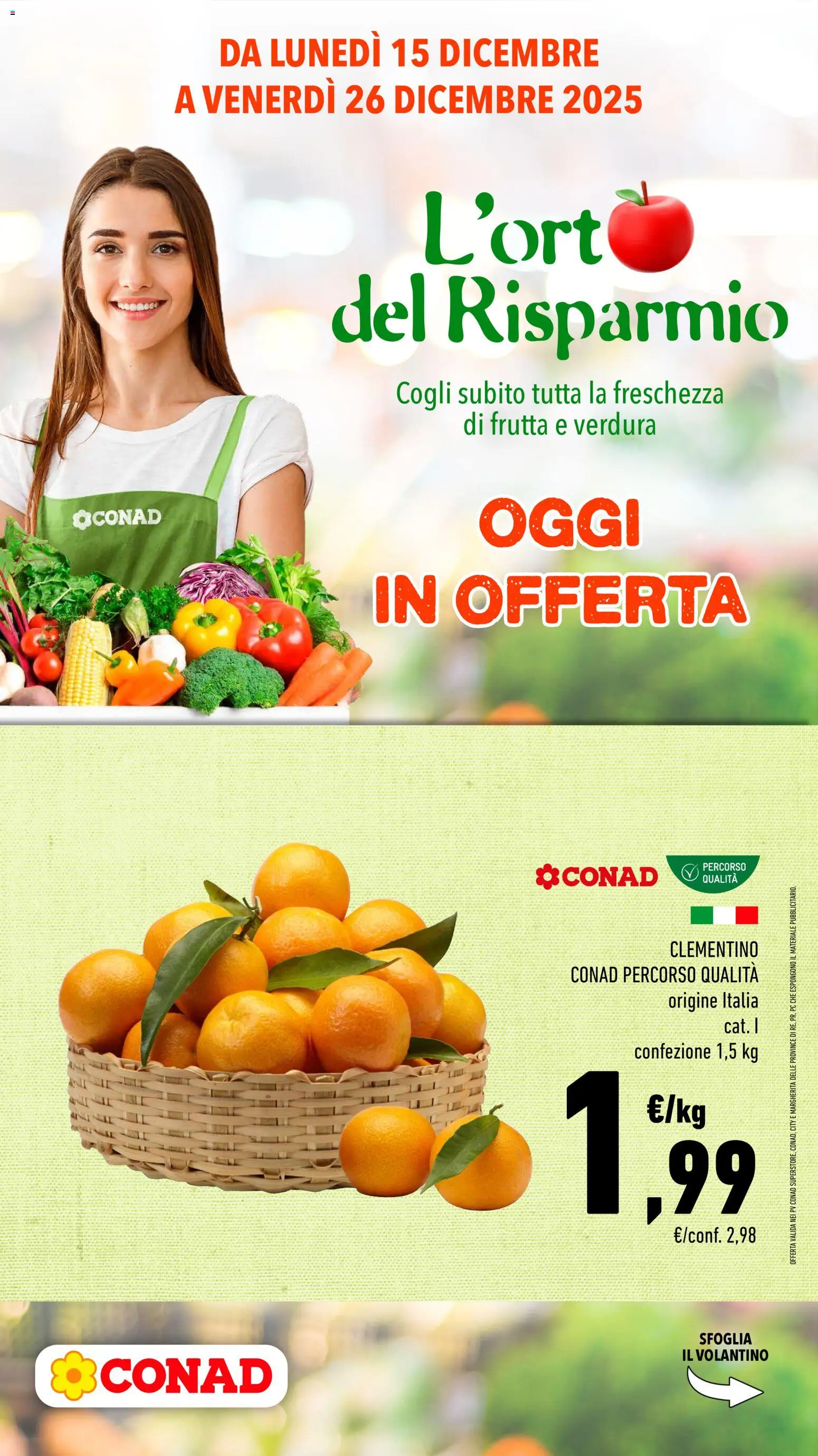 Volantino Conad del 15.12.2025 | Pagina: 1 | Prodotti: Frutta, PC