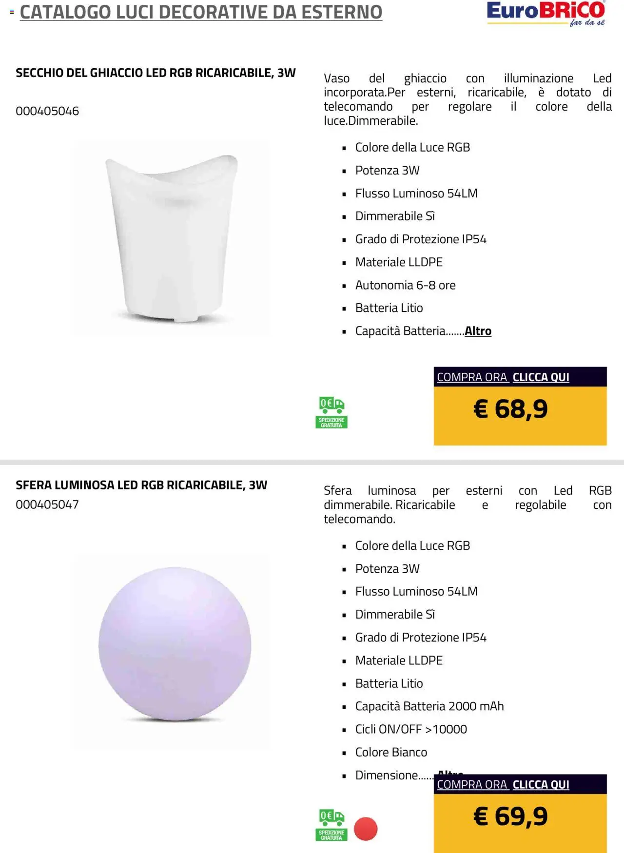 Volantino Eurobrico del 23.07.2025 | Pagina: 17 | Prodotti: Telecomando, Secchio, Batteria, Vaso