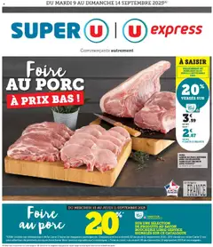 Super U - Prévisualisation de Super U Catalogue: Foire au porc à prix bas! valide à partir de 09.09.2025