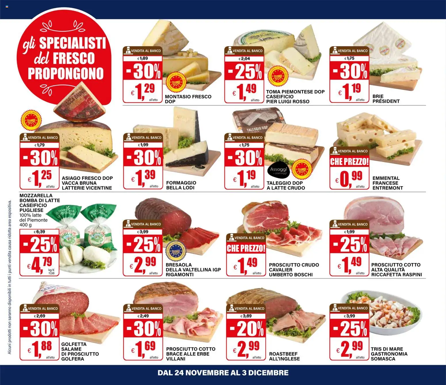 Volantino Il Gigante del 24.11.2025 | Pagina: 26 | Prodotti: Prosciutto Cotto, Mozzarella, Latte, Emmental