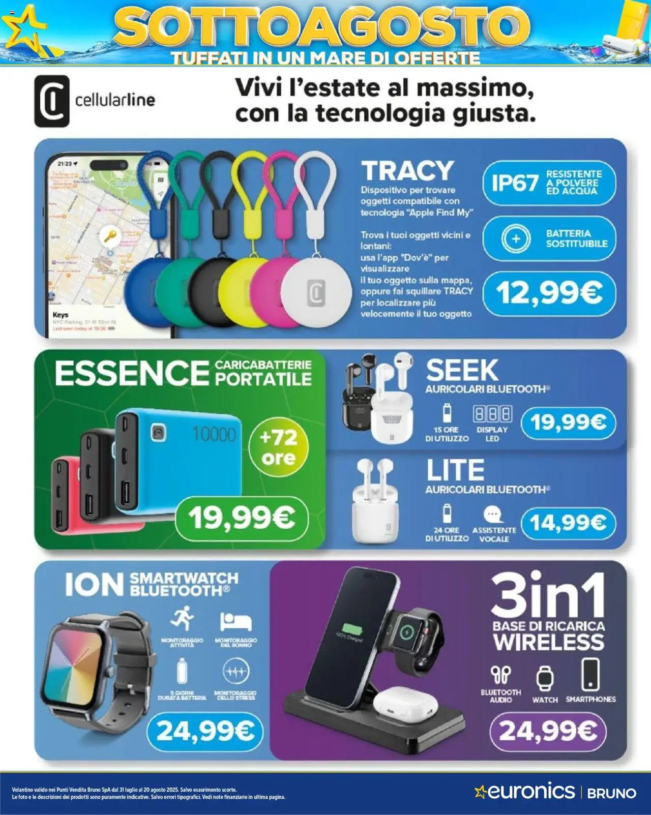 Volantino Euronics del 31.07.2025 | Pagina: 6 | Prodotti: Auricolari, Acqua, Batteria, Caricabatterie